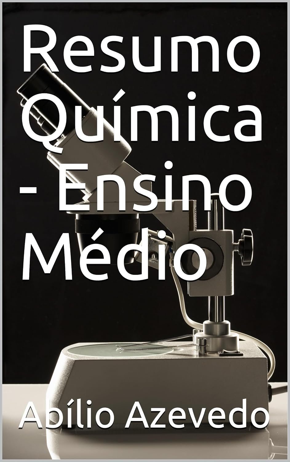 Apostila Resumo Química I - Ensino Médio: Quimica Geral (Apostilas Ensino Médio e Fundamental) baixar livro de graça