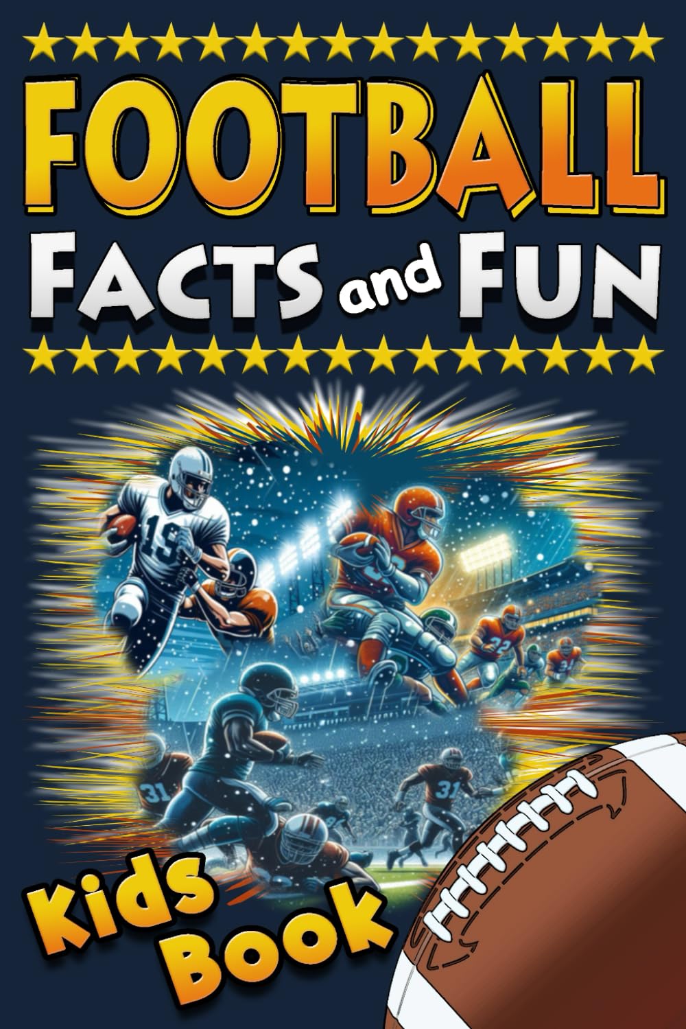 ler totalmente Football Facts and Fun Kids Book: Amaze Family and Friends With Your Football Knowledge. The Perfect Gift For Young Readers Who Love Football