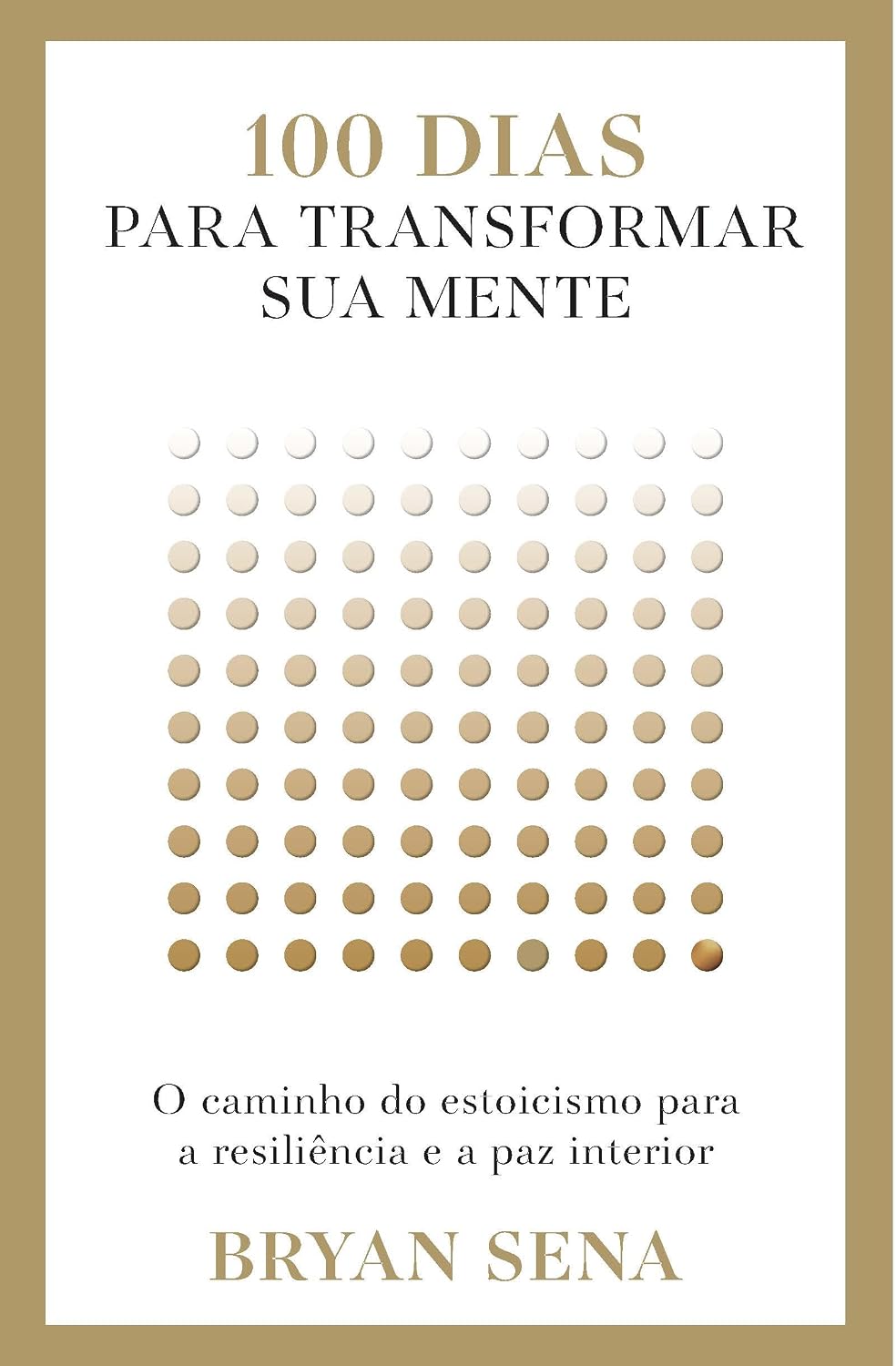 100 dias para transformar sua mente: O caminho do estoicismo para a resiliência e a paz interior baixar livro de graça