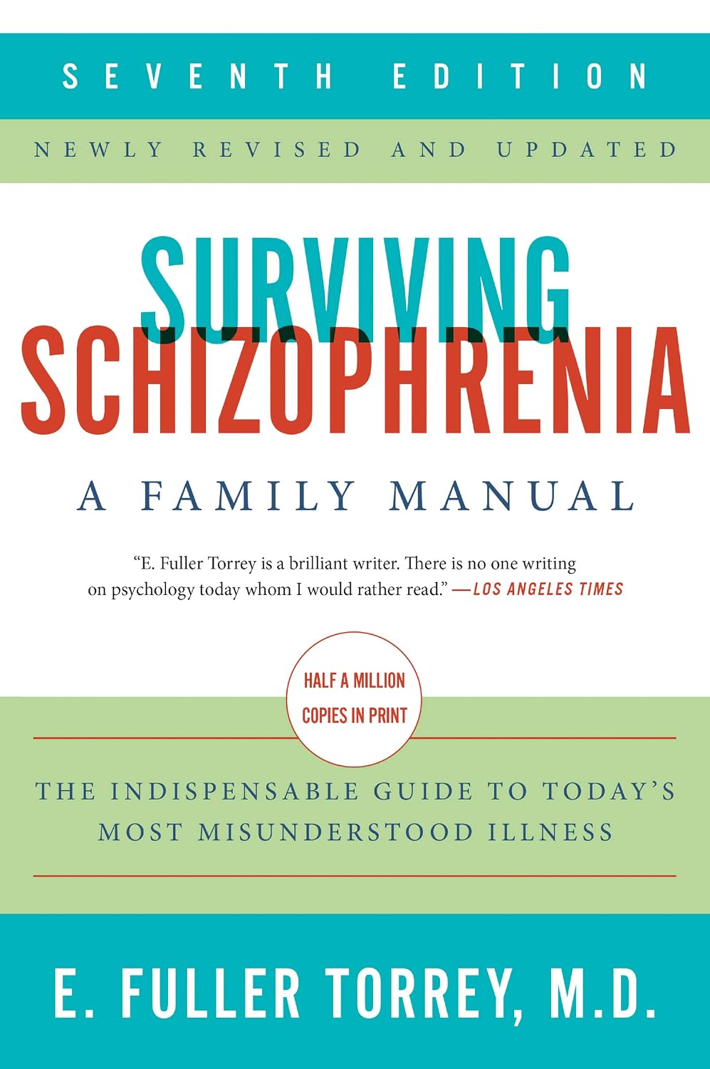 ler totalmente Surviving Schizophrenia, 7th Edition: A Family Manual