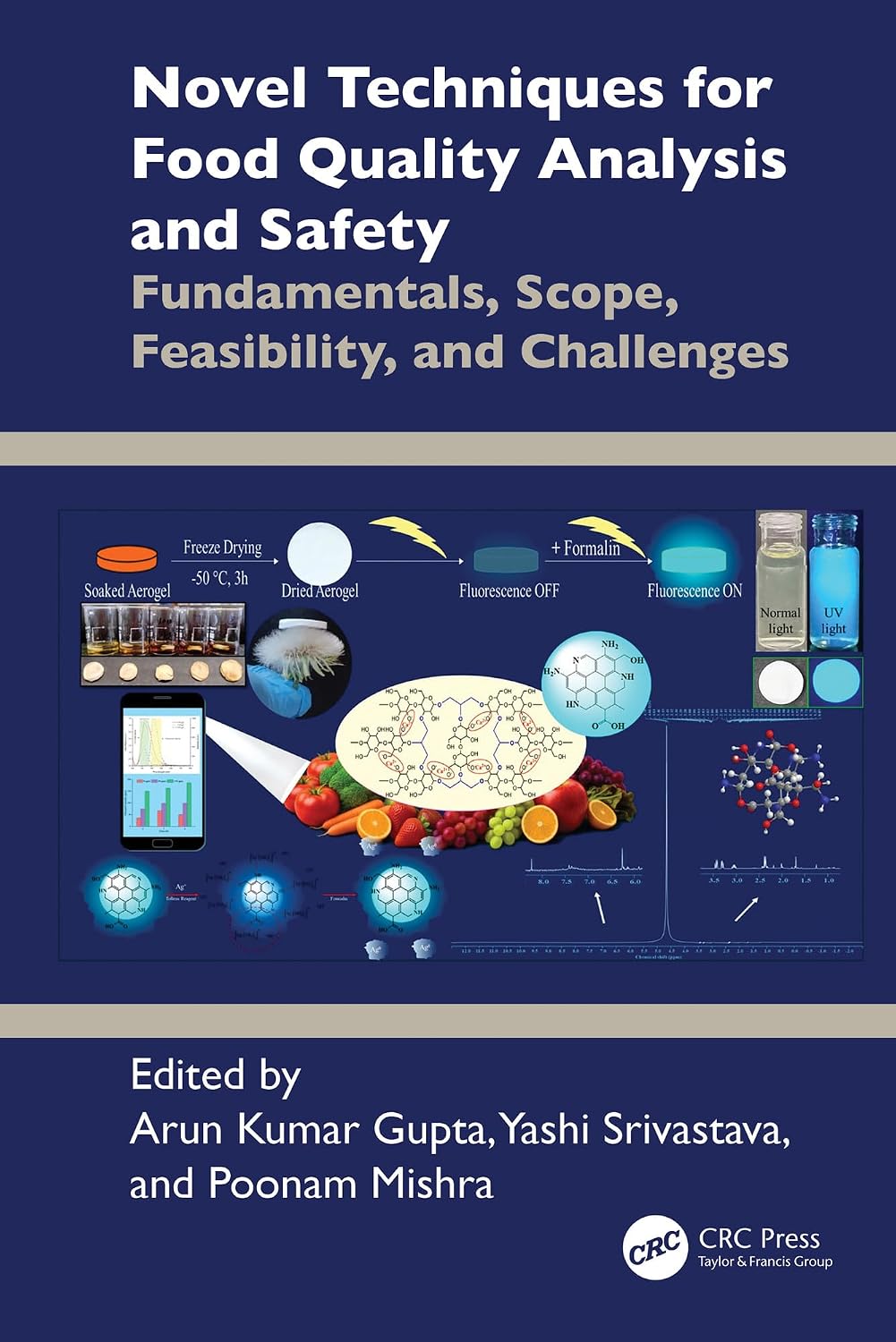 ler totalmente Novel Techniques for Food Quality Analysis and Safety: Fundamentals, Scope, Feasibility, and Challenges (English Edition)