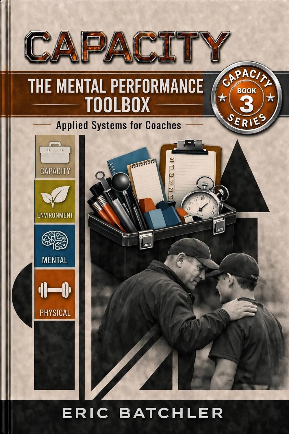 ler totalmente The Mental Performance Toolbox: Applied Systems for Coaches — Breath, Anchor, Visualization, Self-Talk & Self-Scout (Capacity Book 3) (English Edition)