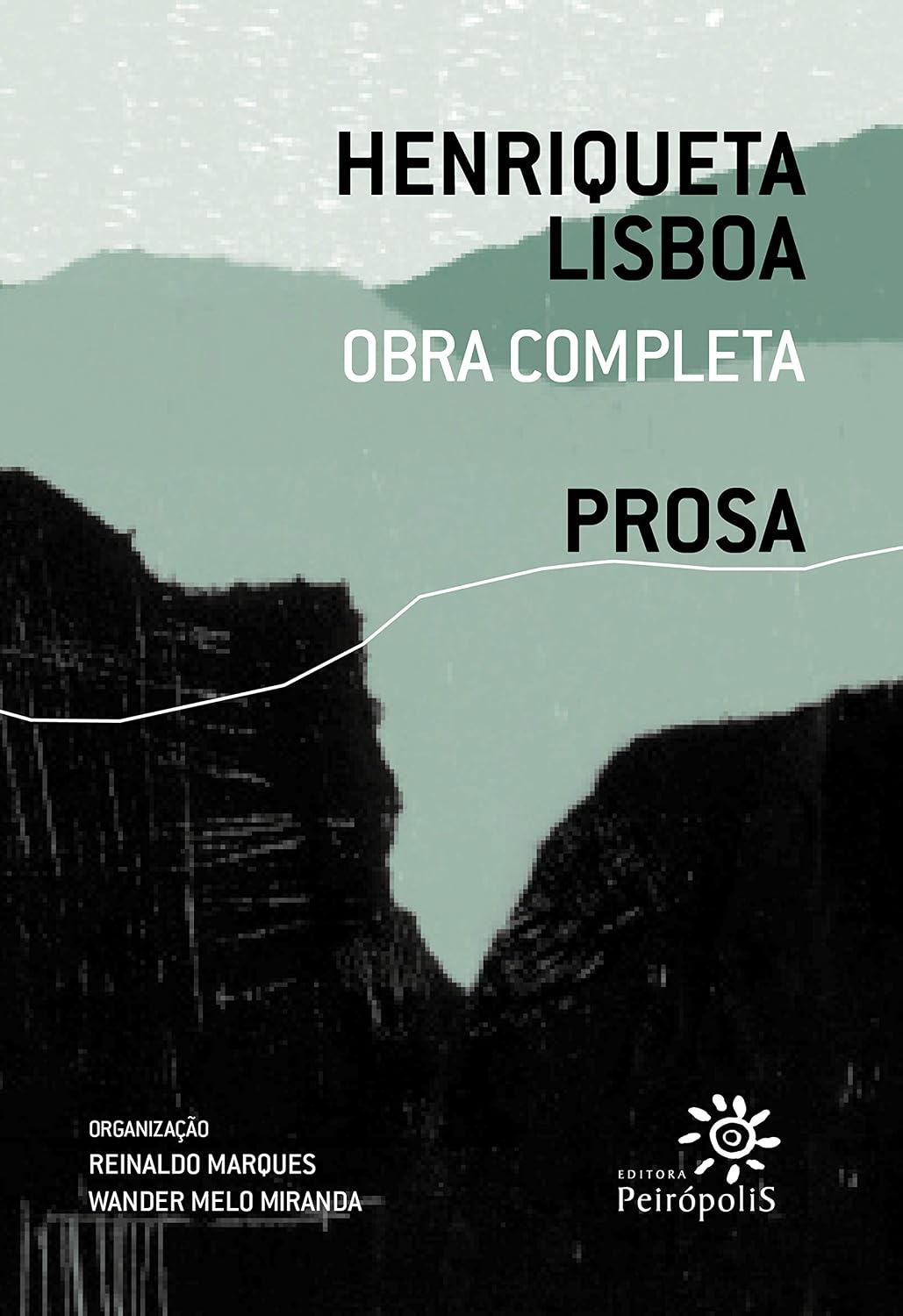 ler totalmente Henriqueta Lisboa: Prosa: Obra completa v. 3 (Henriqueta Lisboa: Obra completa)