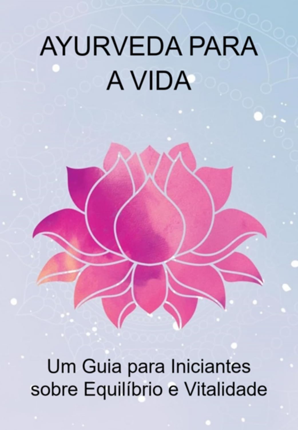 Ayurveda Para A Vida baixar livro de graça