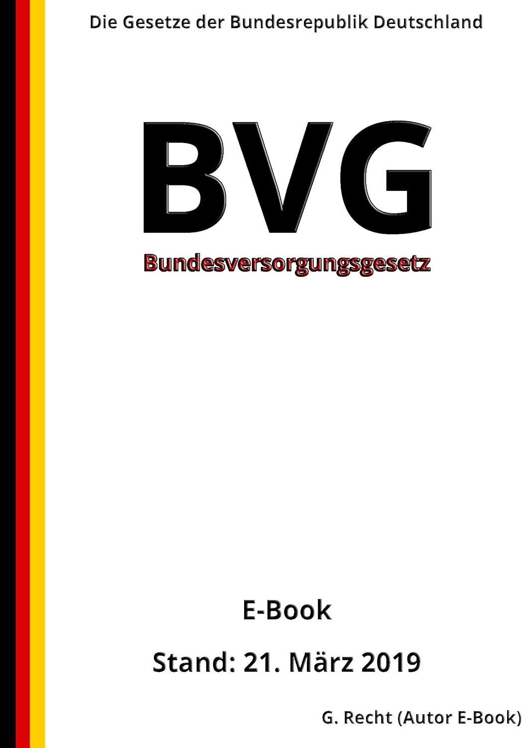 Bundesversorgungsgesetz - BVG, 1. Auflage 2019 (German Edition) baixar o livro de graça