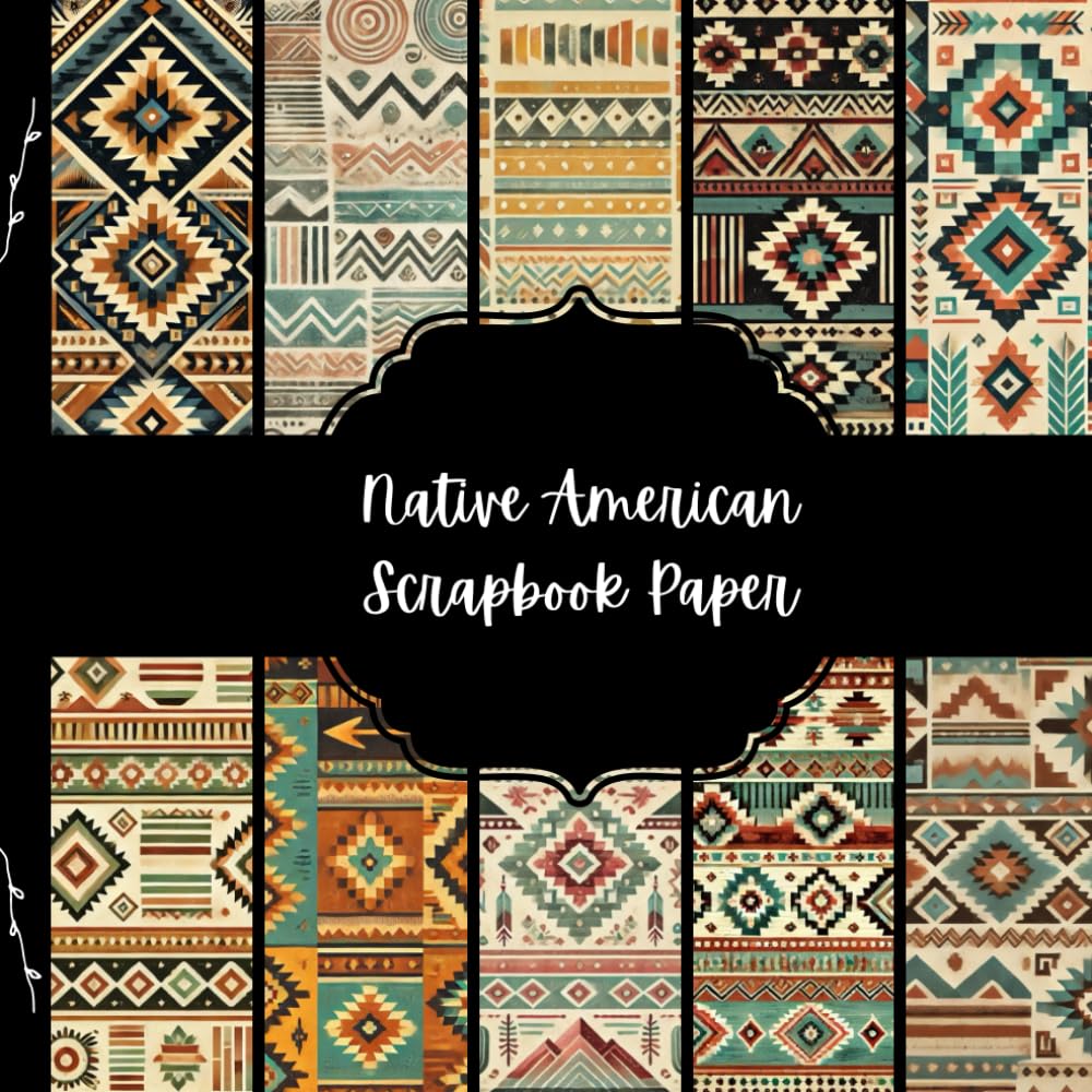ler totalmente Native American Scrapbook Paper, Tribal Junk Journal Paper, Ethnic Decorative Paper, DIY Projects, Origami, Collage Sheets, Decoupage Paper, 10 Designs, Double Sided