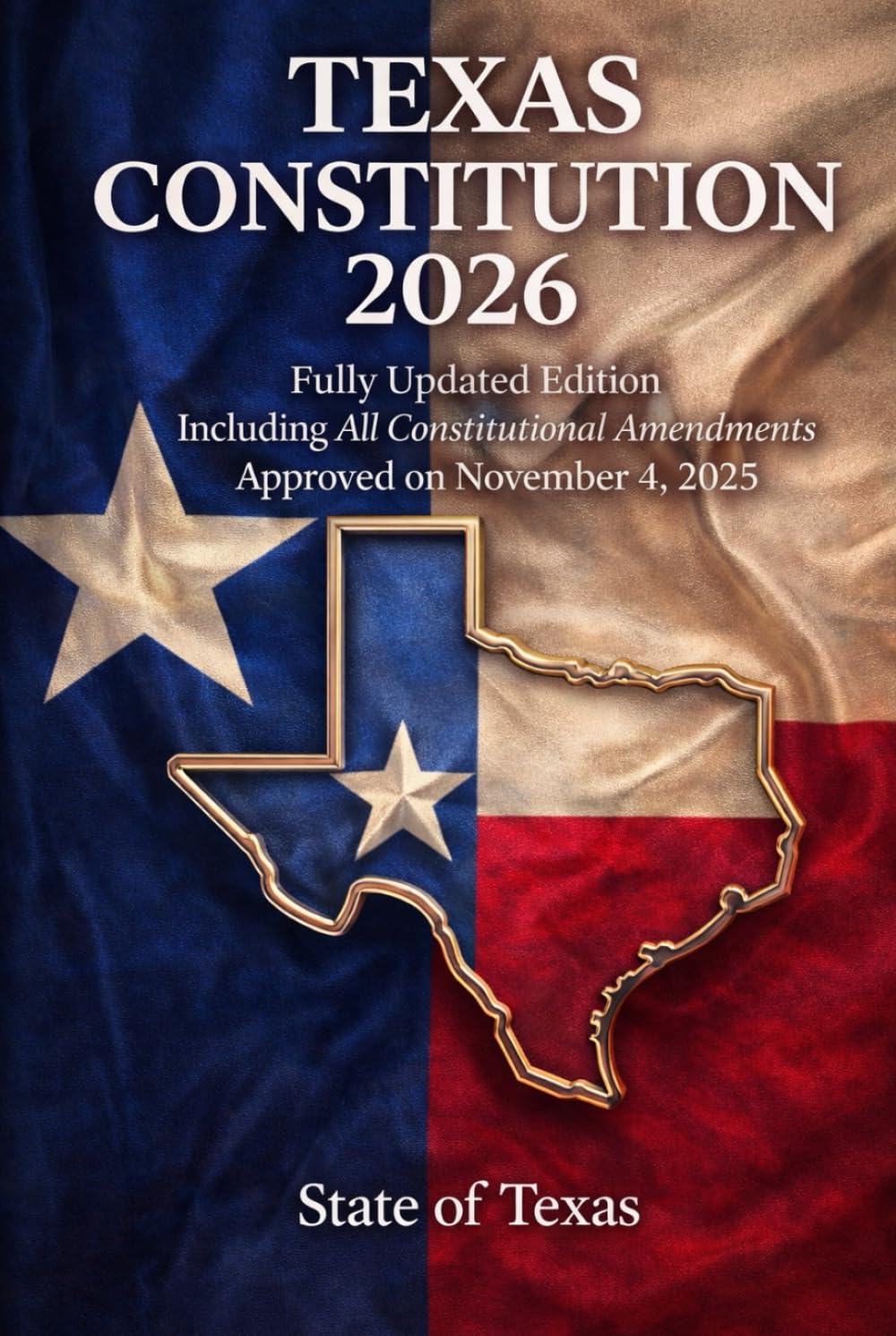 Texas Constitution 2026: Fully Updated Edition Including All Constitutional Amendments Approved on November 4, 2025 baixar livro de graça