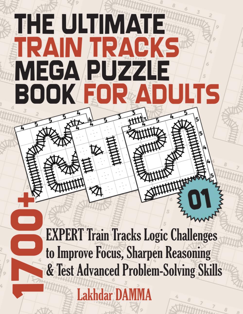 capítulo por capítulo baixar THE ULTIMATE TRAIN TRACKS MEGA PUZZLE BOOK FOR ADULTS: 1700+ Expert Train Tracks Logic Challenges to Improve Focus, Sharpen Reasoning & Test Advanced... Included (Ultimate Grid Puzzles Collection)
