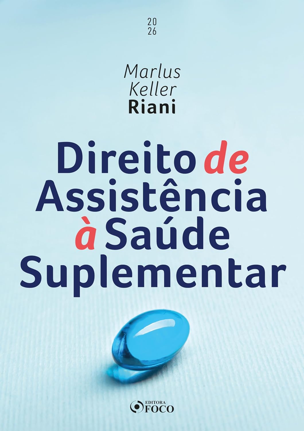Direito de Assistência à Saúde Suplementar - 1ª Ed - 2026 baixar livro de graça