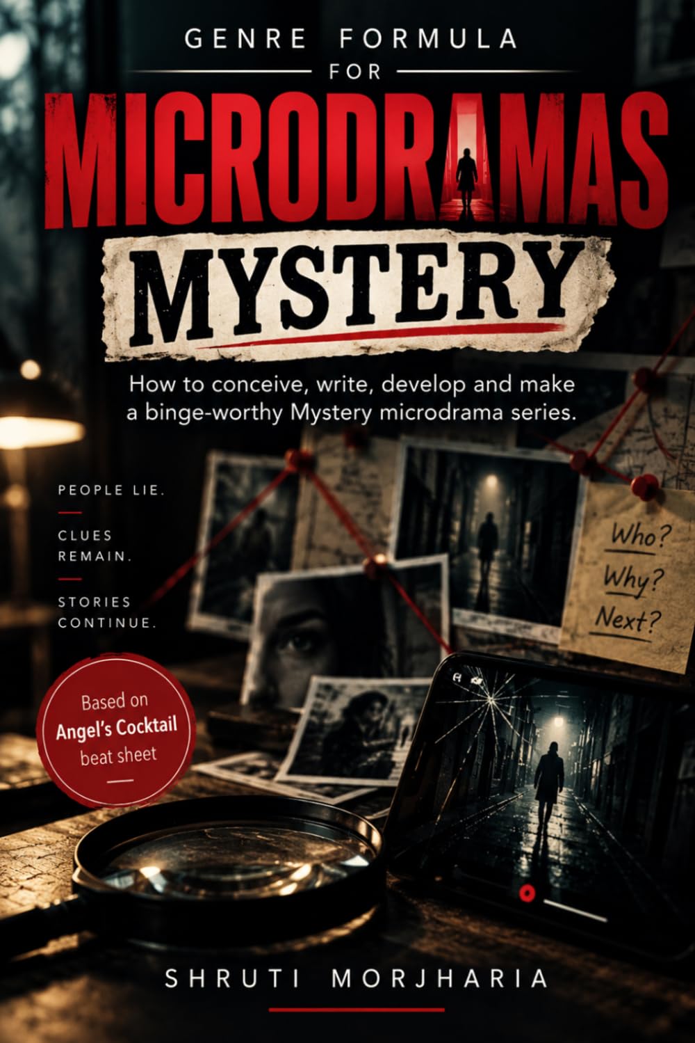 Genre Formula for Microdramas - MYSTERY: How to conceive, write, develop and make a binge-worthy Mystery microdrama series. baixar livro de graça