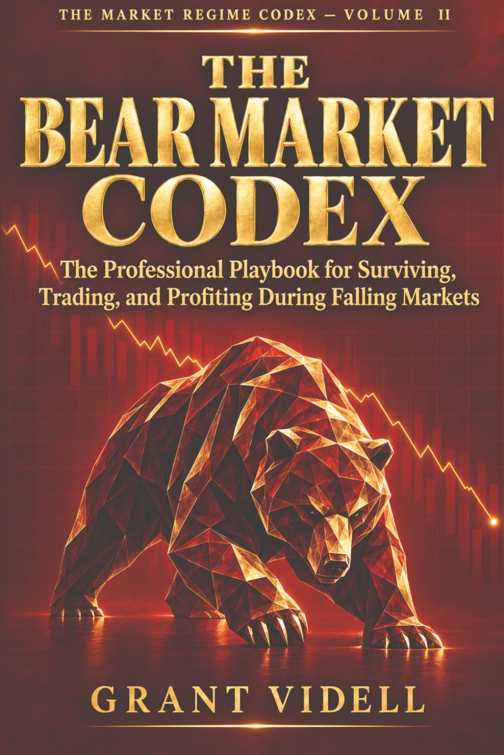 The Bear Market Codex: The Professional Playbook for Surviving, Trading, and Profiting During Falling Markets baixar o livro de graça