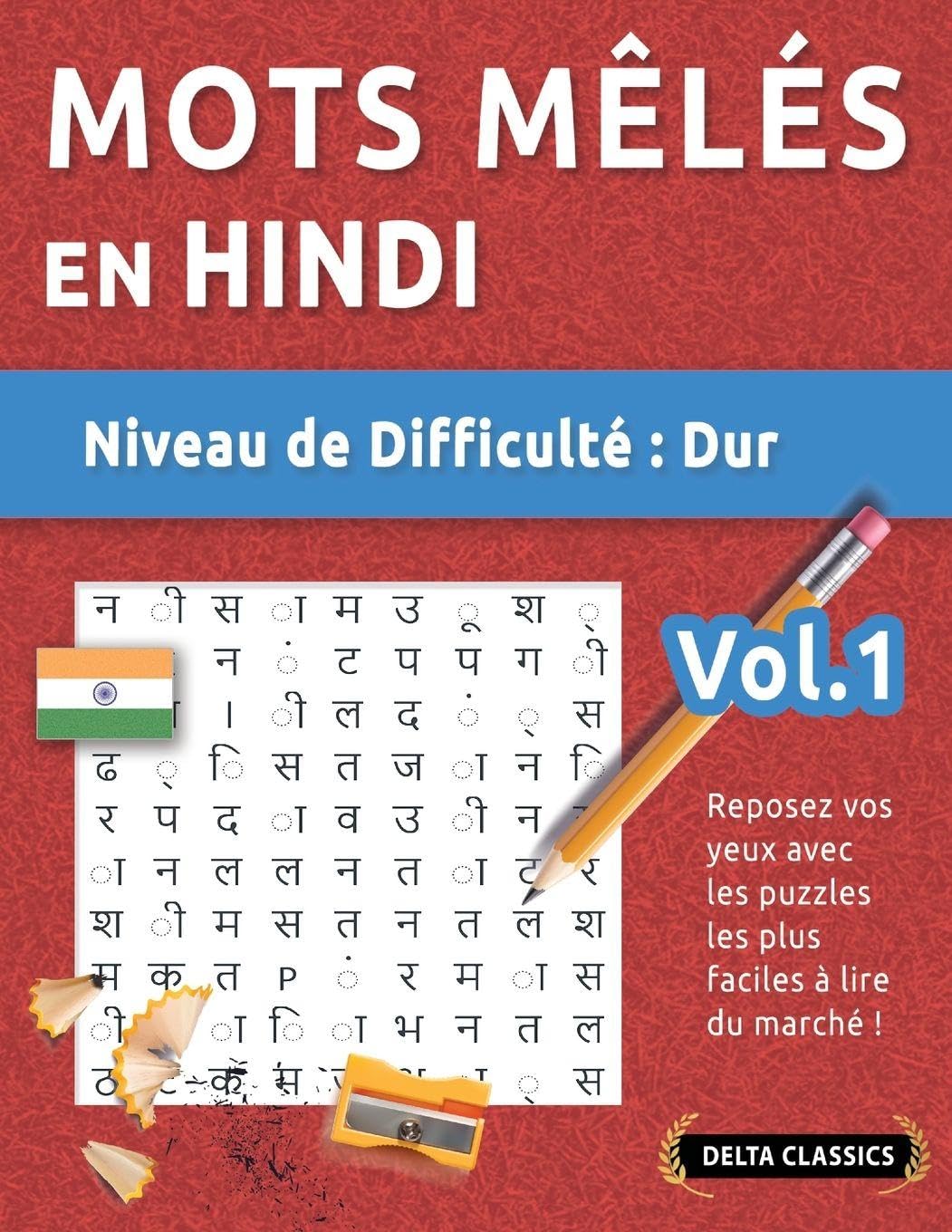 Mots Mêlés En Hindi - Niveau de Difficulté: Difficile - Vol.1 - Reposez Vos Yeux Avec Les Puzzles Les Plus Faciles À Lire Du Marché ! - Delta Classics baixar o livro de graça