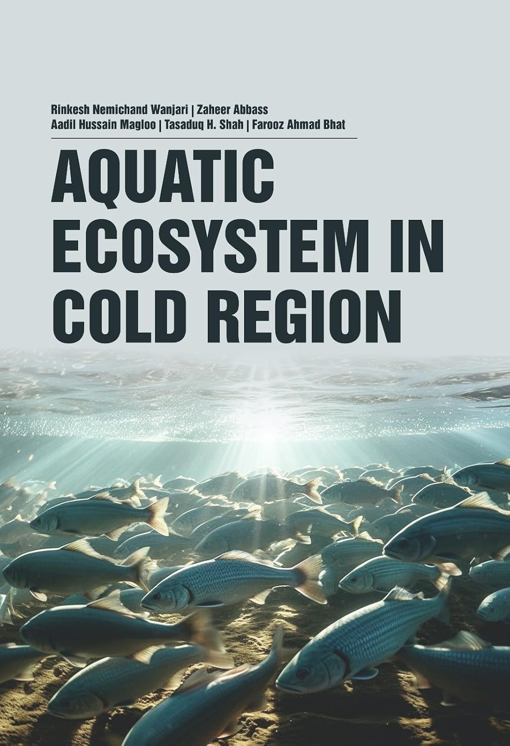 Aquatic Ecosystem of Cold Region