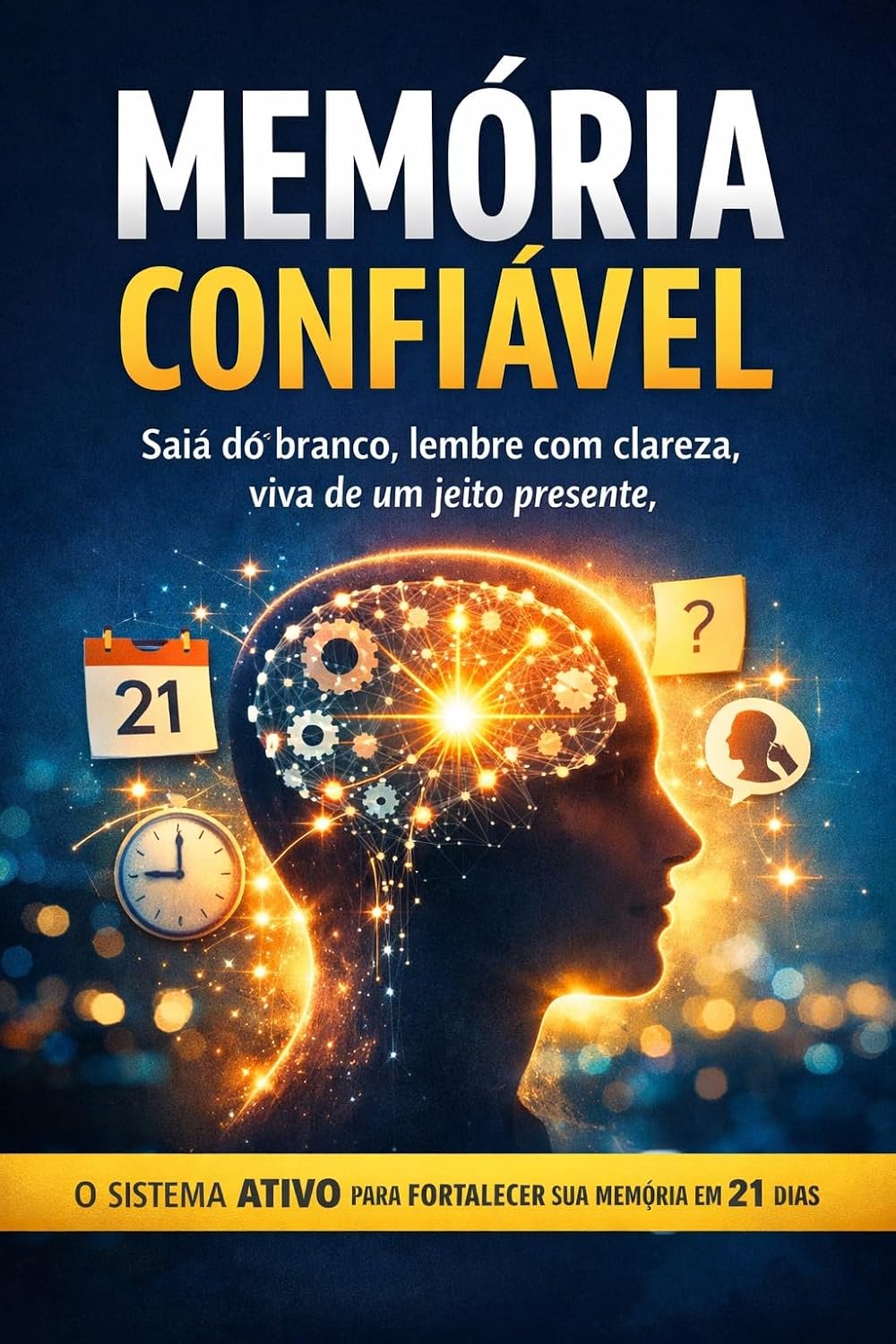 capítulo por capítulo baixar Memória Confiável: Saia do branco, lembre com clareza, viva de um jeito presente.