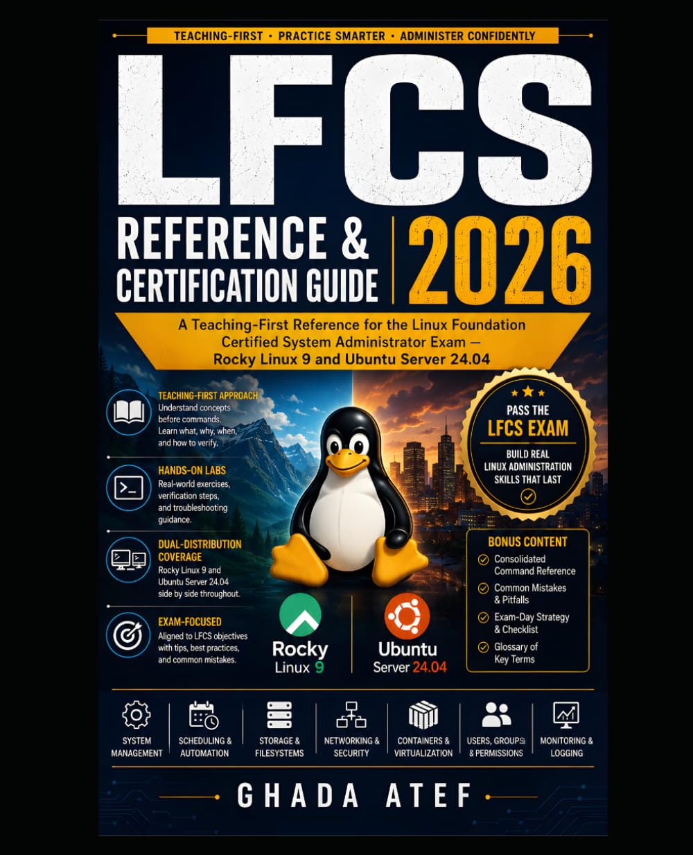 LFCS Reference & Certification Guide 2026: A Teaching-First Reference for the Linux Foundation Certified System Administrator Exam — Rocky Linux 9 and Ubuntu Server 24.04 (The Linux Mastery Series) baixar o livro de graça