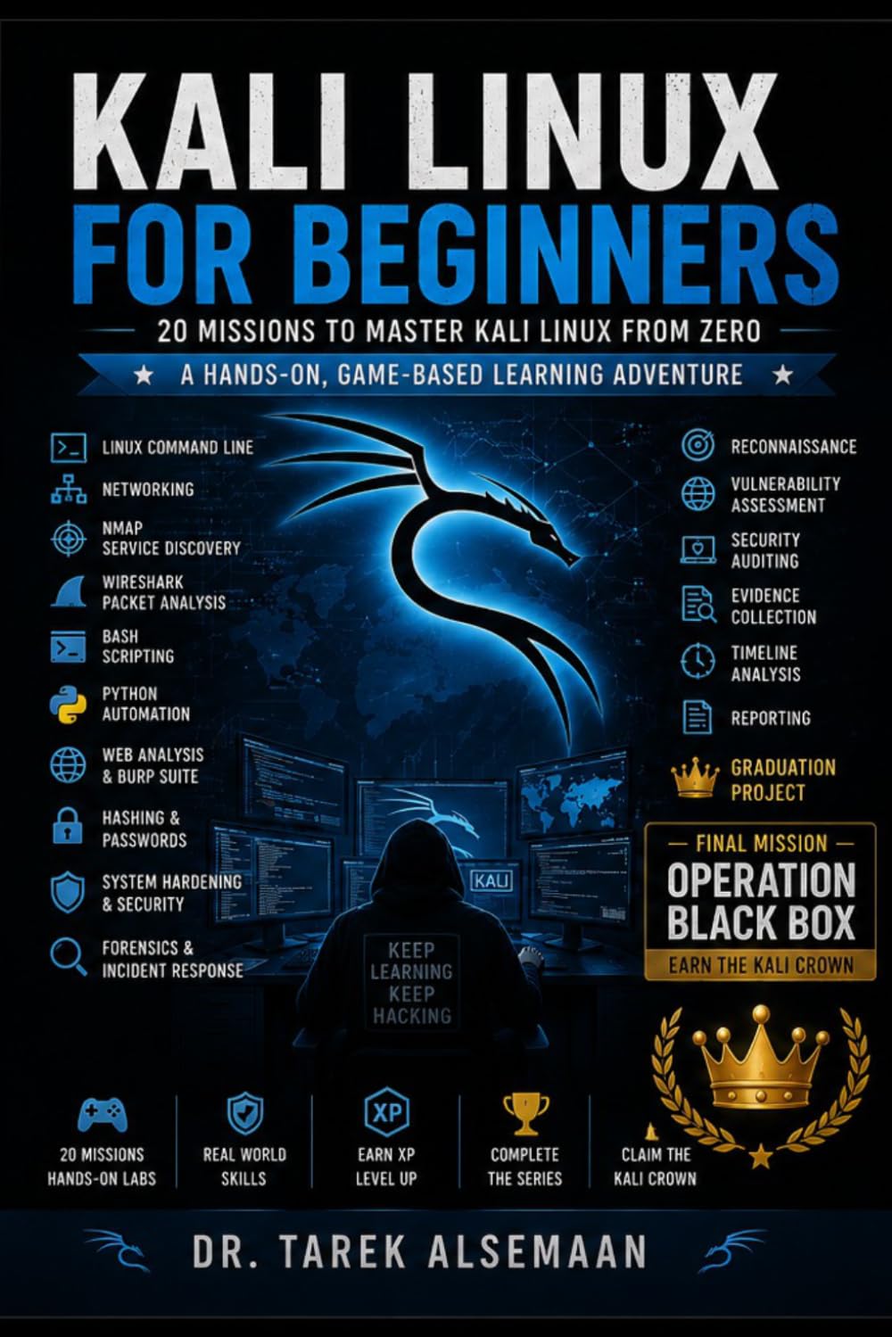 Kali Linux for Beginners: 20 MISSIONS TO MASTER KALI LINUX FROM ZERO baixar livro de graça