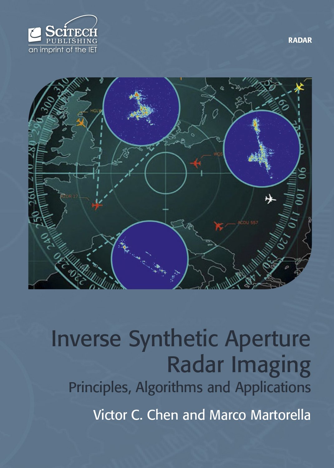 ler totalmente Inverse Synthetic Aperture Radar Imaging: Principles, Algorithms and Applications