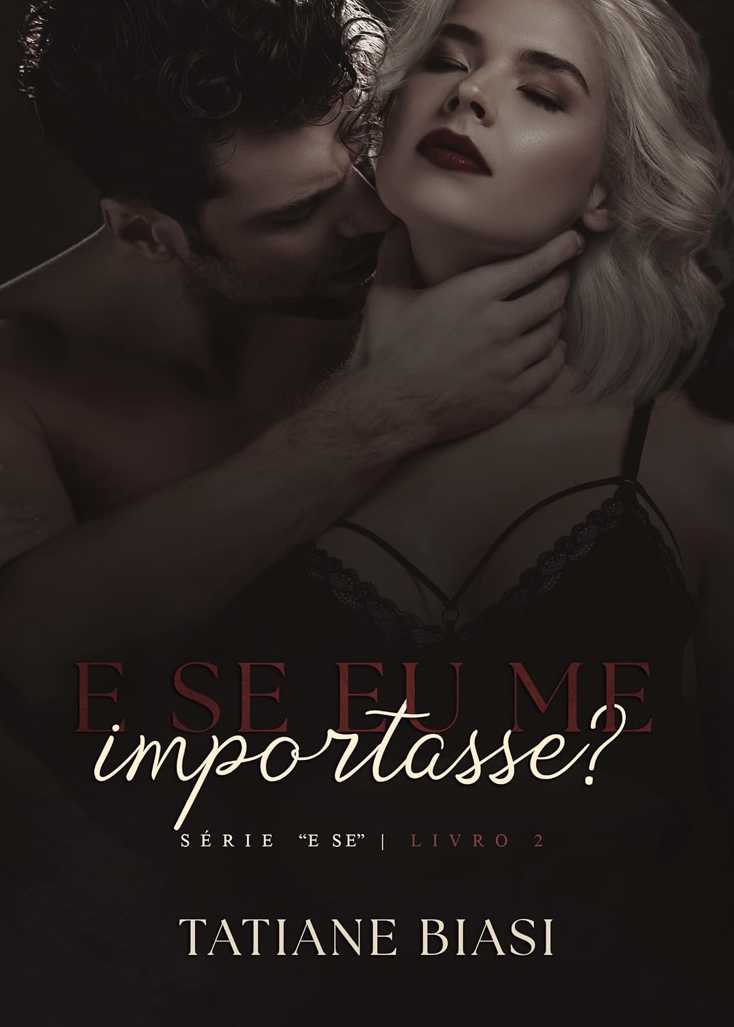 E se eu me importasse? ("E se" Livro 2) baixar livro de graça