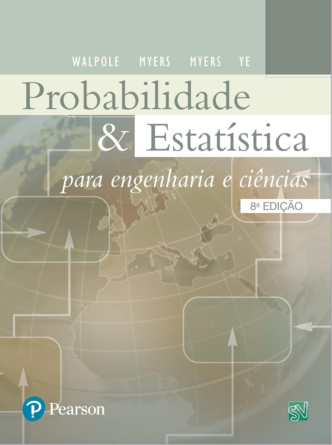 Probabilidade e Estatística para Engenharia e Ciências
