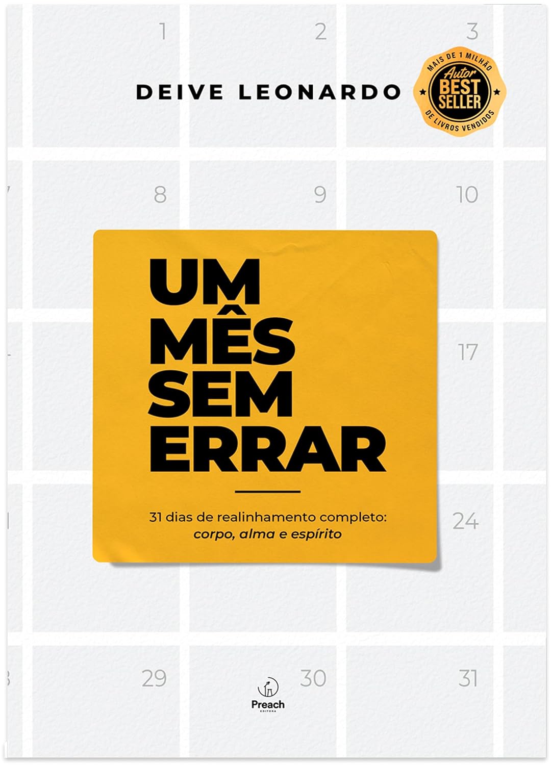 ler totalmente Um mês sem errar: 31 dias de realinhamento completo: corpo, alma e espírito
