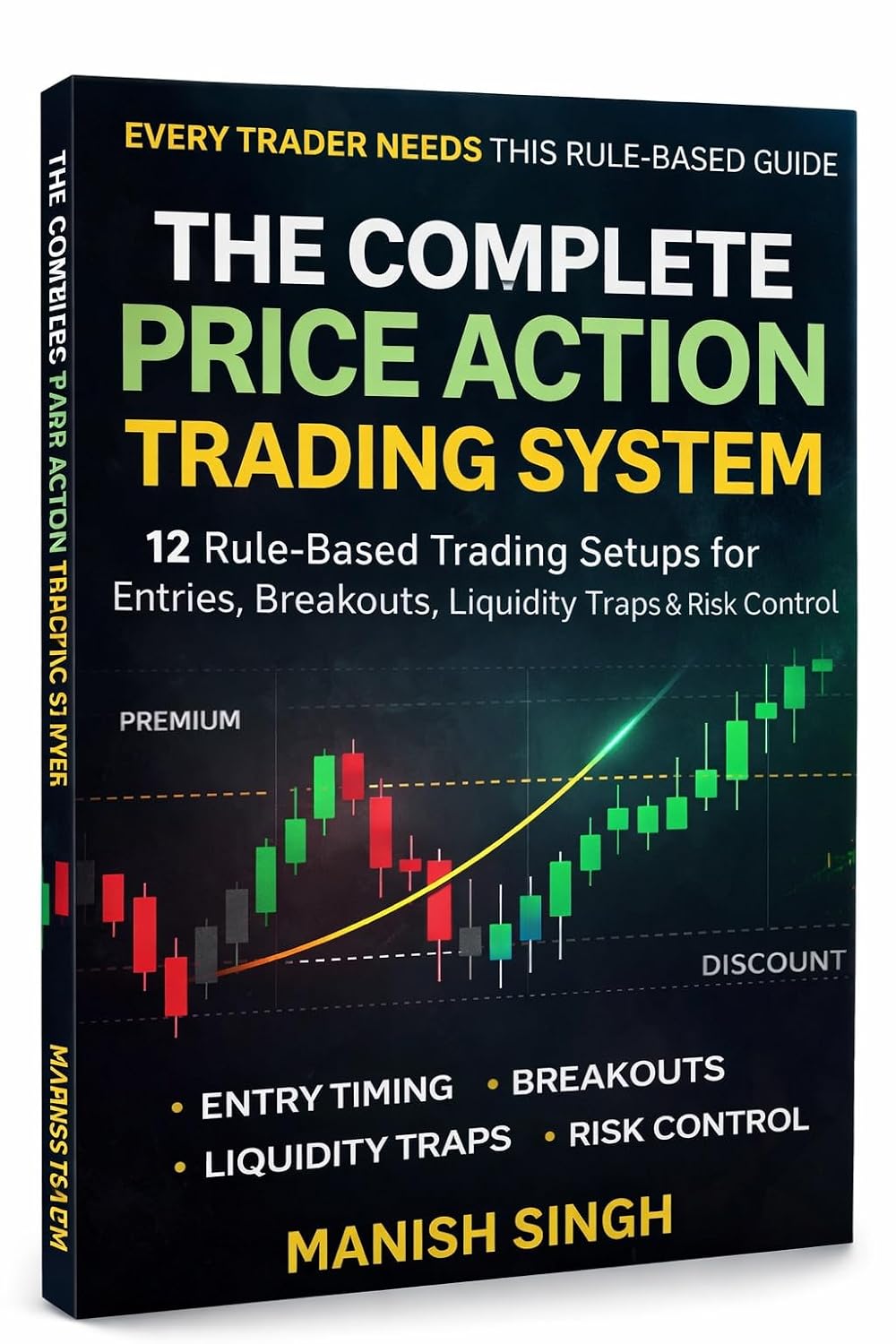 The Complete Price Action Trading System: 12 Rule-Based Setups for Liquidity, Breakouts, Entries & Risk Control (Price Action Trading Setups Series) (English Edition) baixar livro de graça