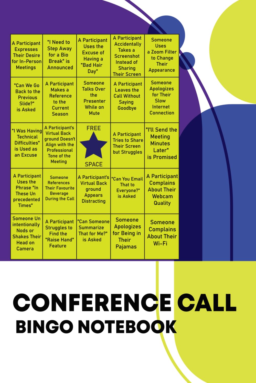 capítulo por capítulo baixar CONFERENCE CALL BINGO NOTEBOOK: One Bingo Round at a Time: Combating Virtual Meetings