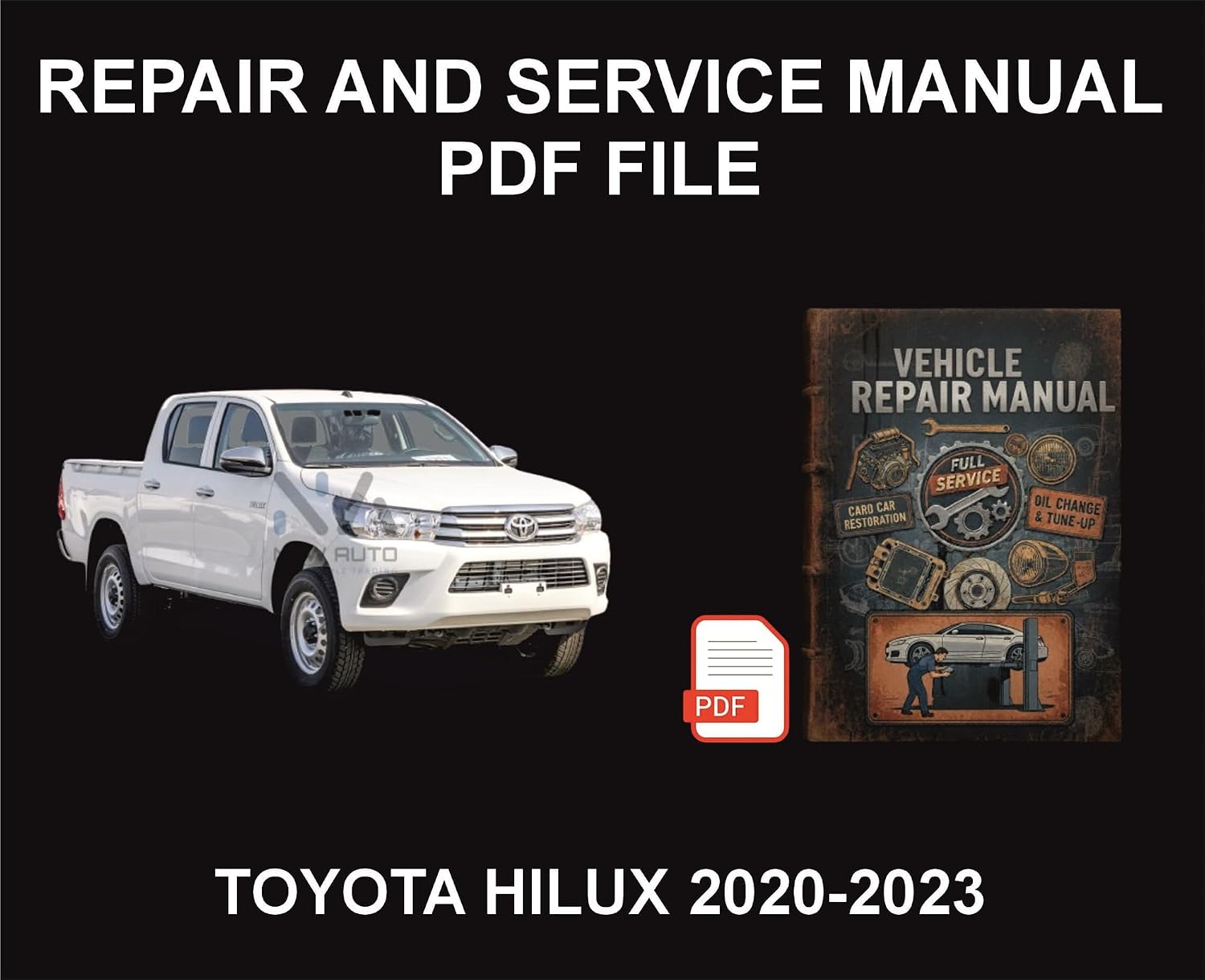 Toyota Hilux 2020-2023 Vehicle Repair Manual, Parts, Wiring, Workshop Book (English Edition) baixar o livro de graça