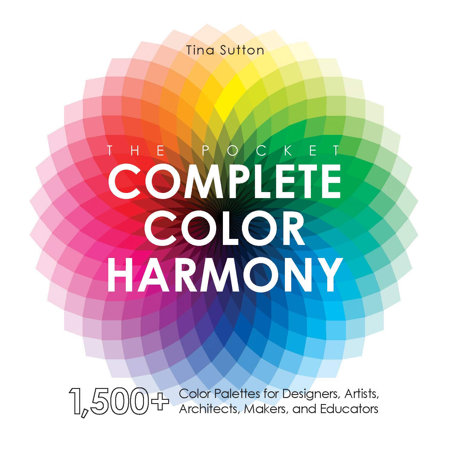ler totalmente The Pocket Complete Color Harmony: 1,500 Plus Color Palettes for Designers, Artists, Architects, Makers, and Educators (English Edition)