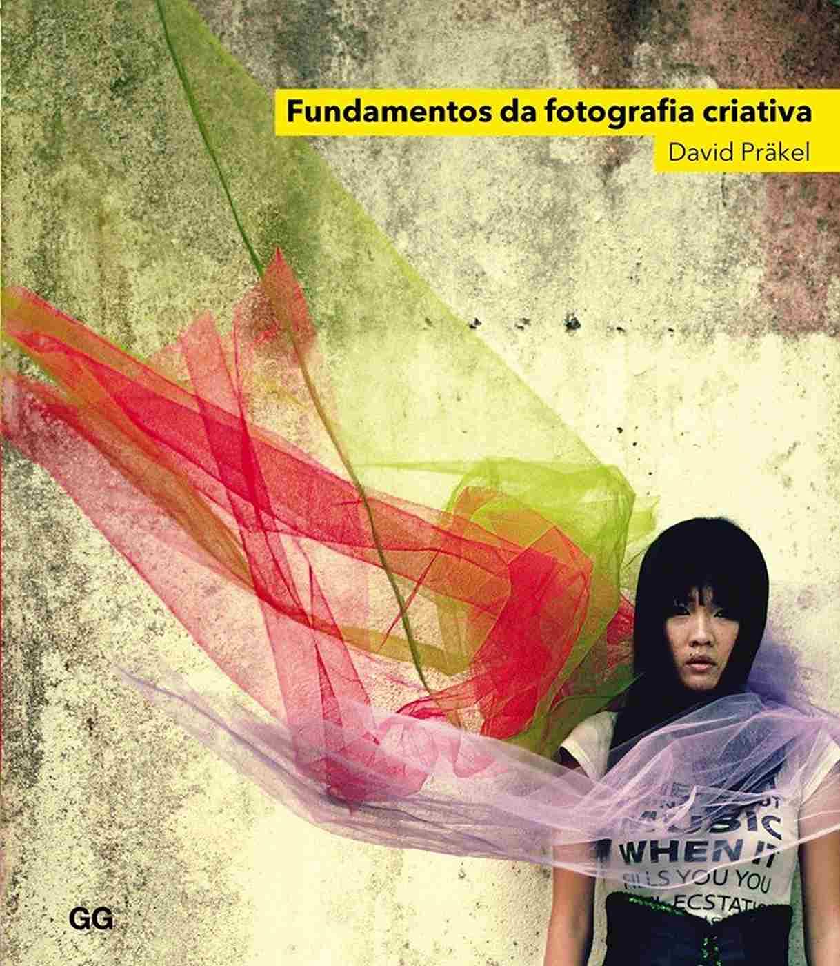 Fundamentos da fotografia criativa
