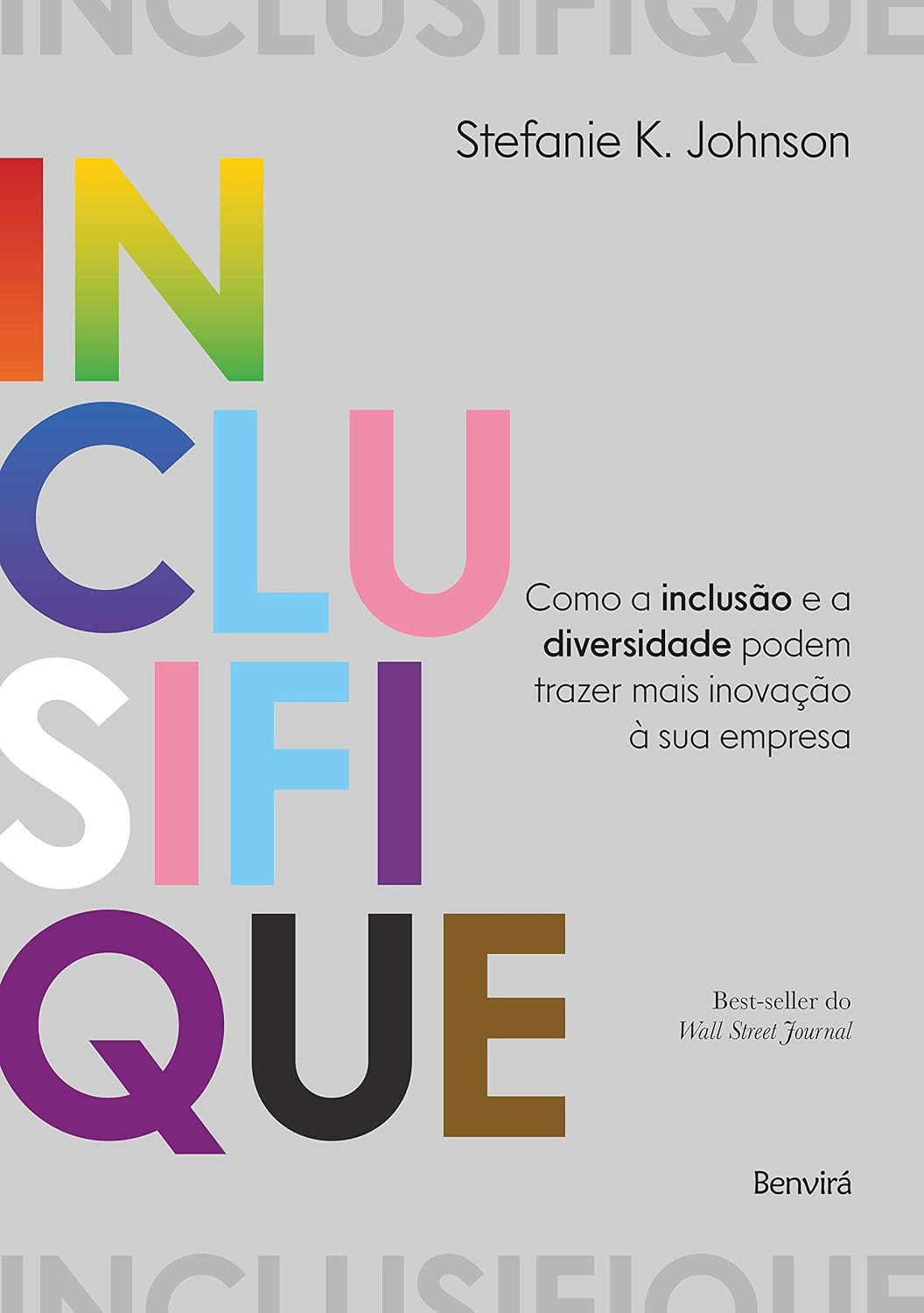 capítulo por capítulo baixar Inclusifique: Como a inclusão e a diversidade podem trazer mais inovação à sua empresa