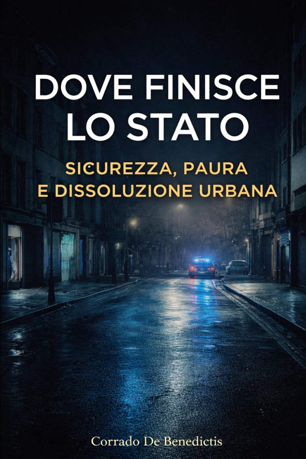 capítulo por capítulo baixar SICUREZZA, PAURA E DISSOLUZIONE: Dove finisce lo Stato (Aforismi) (Italian Edition)