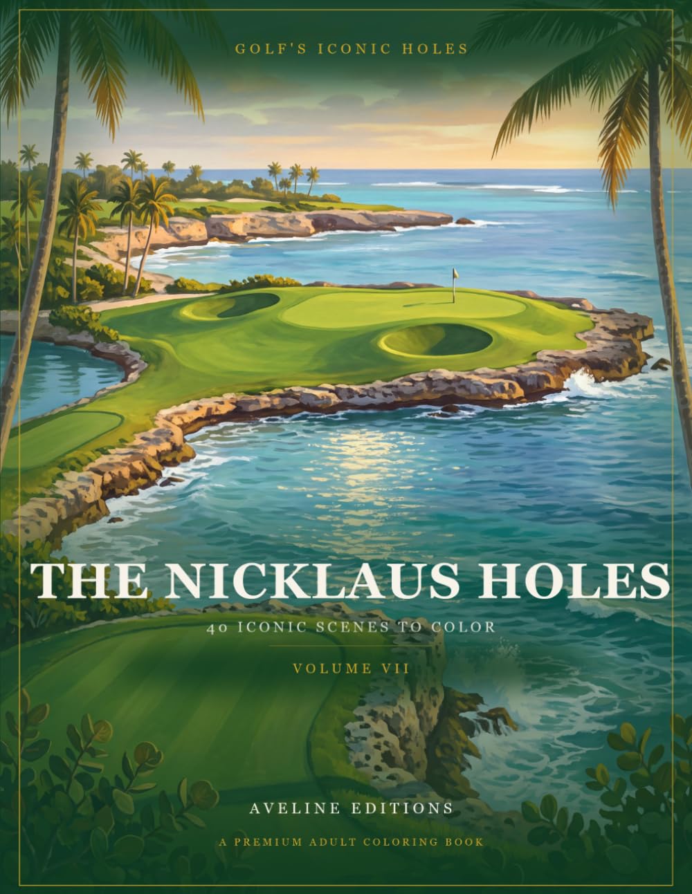 The Nicklaus Holes: 40 Iconic Holes to Color (Golf's Iconic Holes) baixar livro de graça