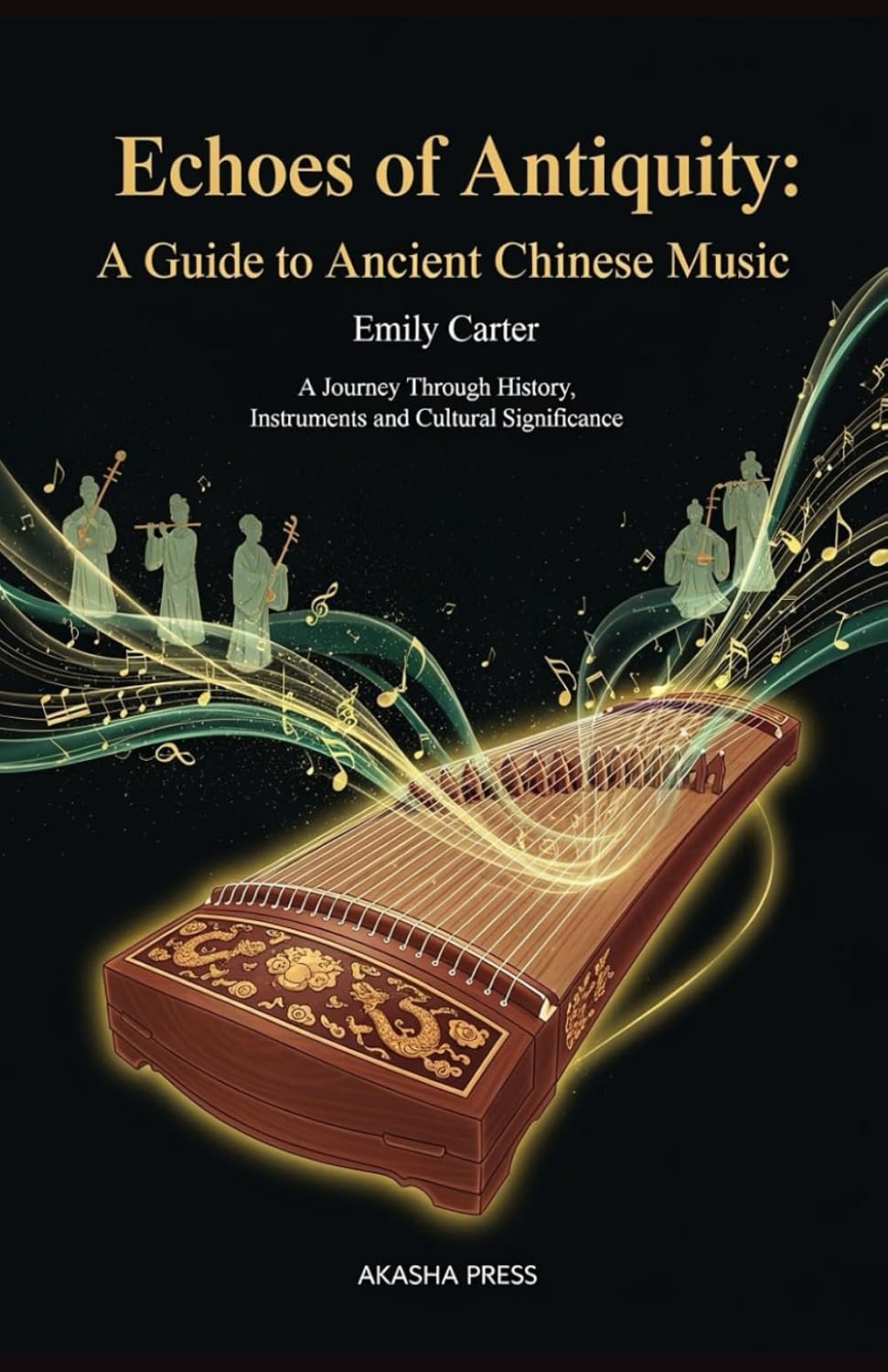 capítulo por capítulo baixar Echoes of Antiquity: A Guide to Ancient Chinese Music: A Journey Through History, Instruments, and Cultural Significance