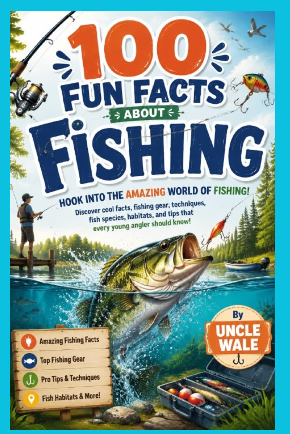 ler totalmente 100 Fun Facts About Fishing: Discover Fish, Rods, Reels, Bait, Boats, Lakes, Oceans, and the Joy of Catching Fish: An Exciting Fishing Facts Book for Kids, Teens, Families, and Outdoor Lovers
