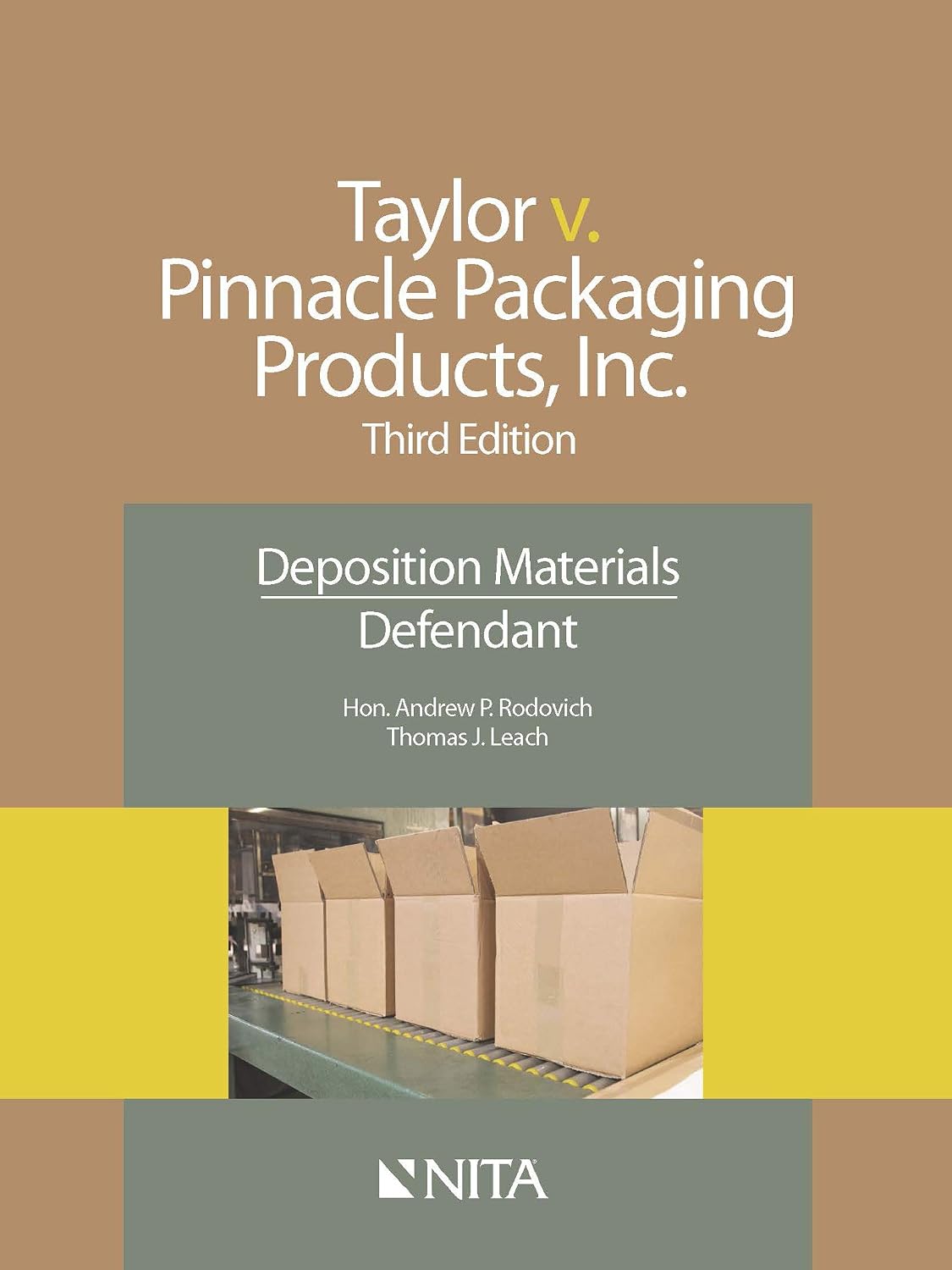 ler totalmente Taylor v. Pinnacle Packaging Products, Inc.: Deposition Materials, Defendant (NITA) (English Edition)
