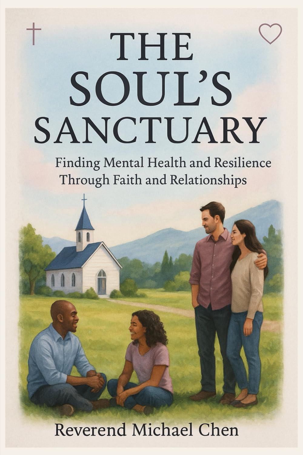 capítulo por capítulo baixar The Soul’s Sanctuary: Finding Mental Health and Resilience Through Faith and Relationships