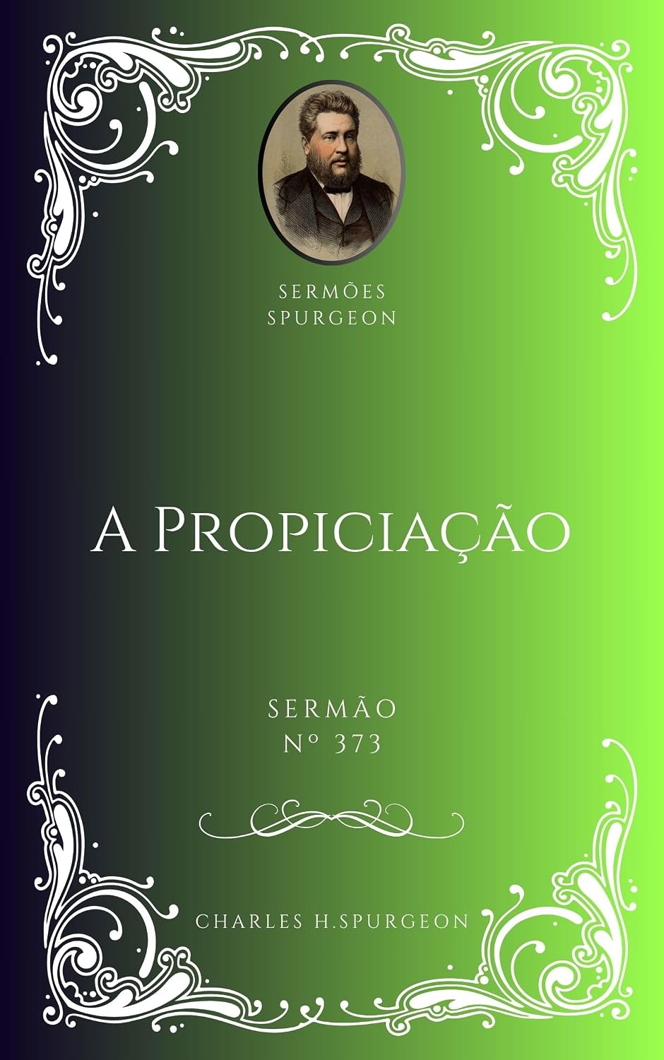 Charles H. Spurgeon - Sermão - A Propiciação