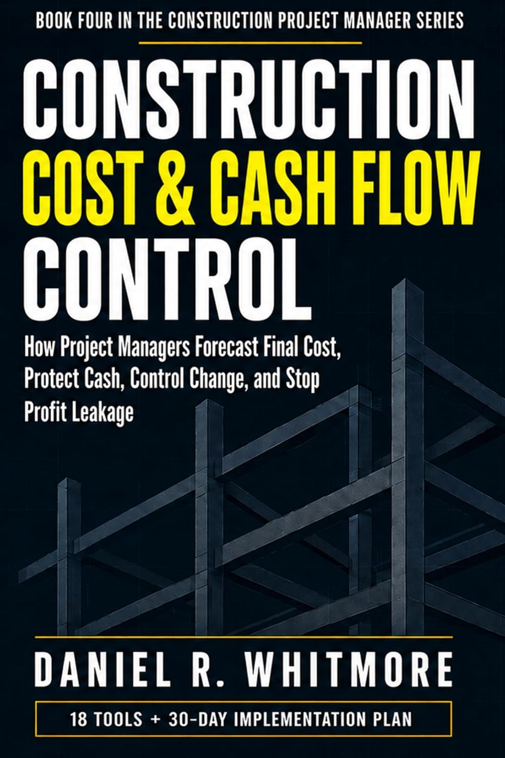capítulo por capítulo baixar CONSTRUCTION COST & CASH FLOW CONTROL: How Project Managers Forecast Final Cost, Protect Cash, Control Change, and Stop Profit Leakage (The Construction... Manager Series Book 4) (English Edition)