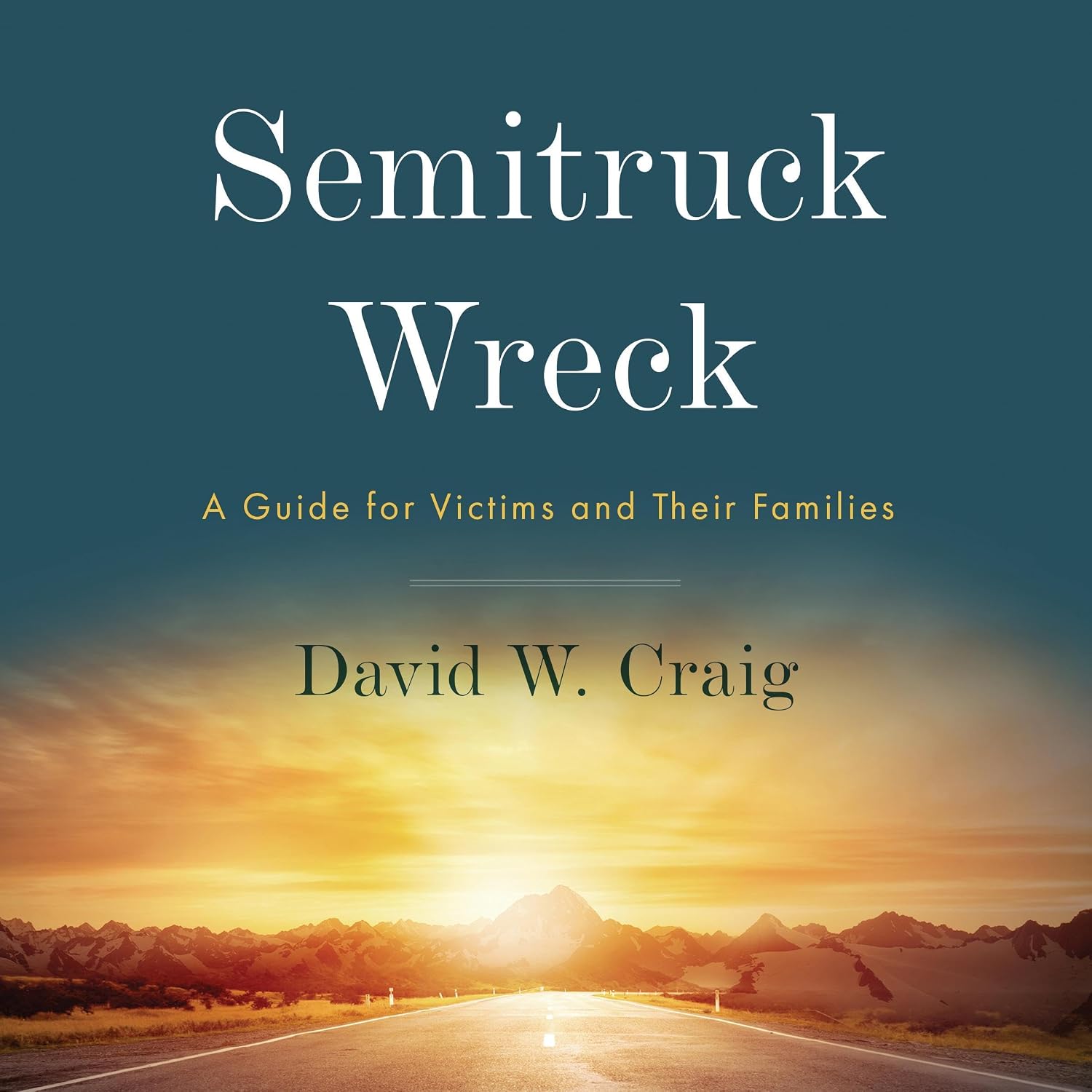 ler totalmente Semitruck Wreck: A Guide for Victims and Their Families