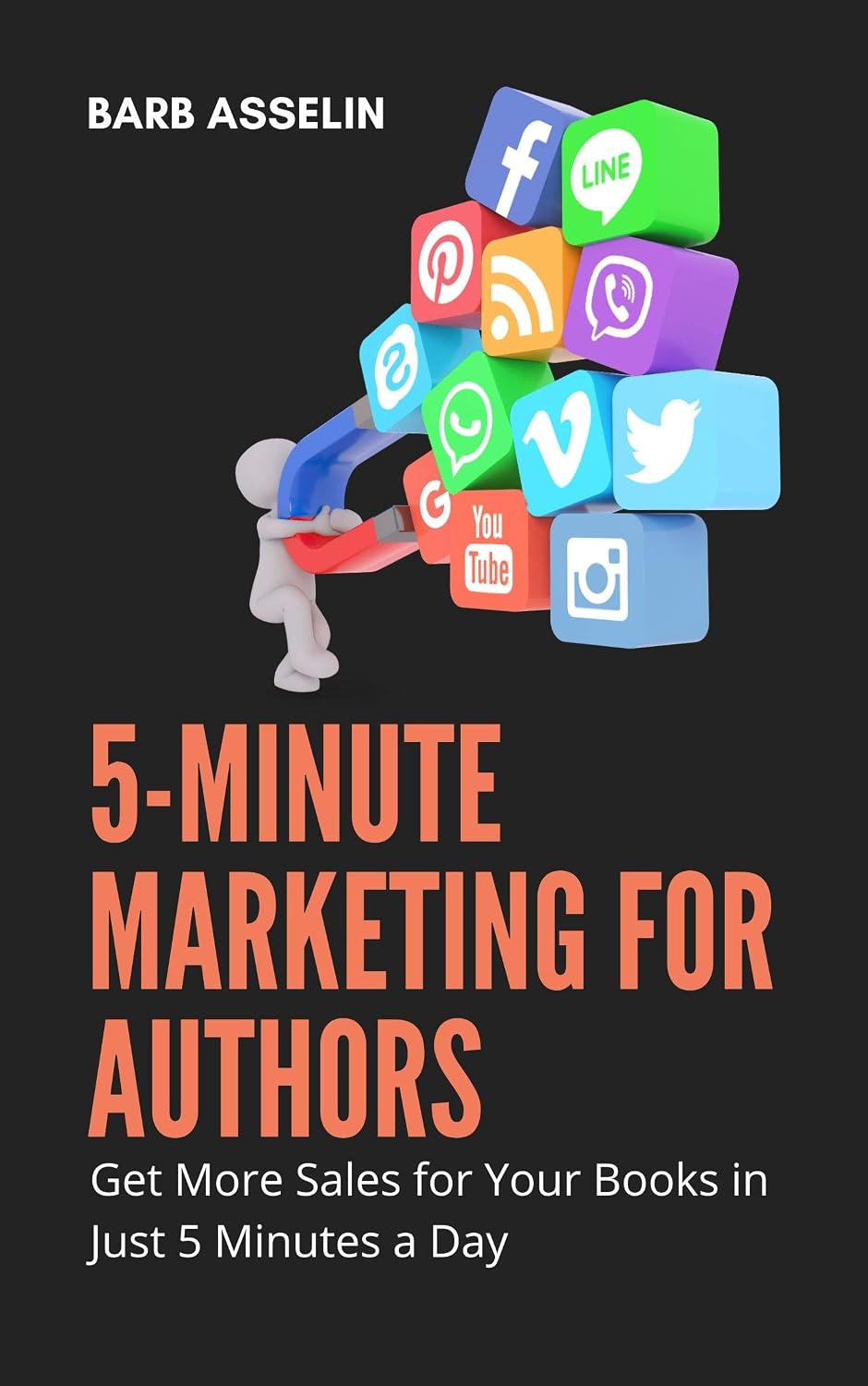 ler totalmente 5-Minute Marketing for Authors: Get More Sales for Your Books in Just 5 Minutes a Day (English Edition)
