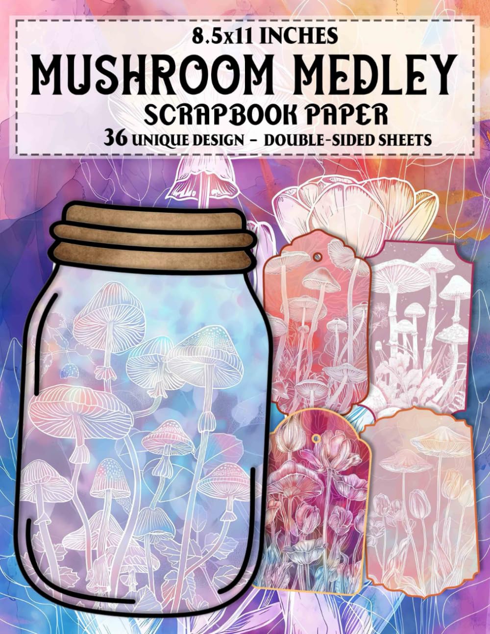 capítulo por capítulo baixar Mushroom Medley: Unique Fungi Patterns for Journaling, Mixed Media Art, Decoupage, and Paper Crafts