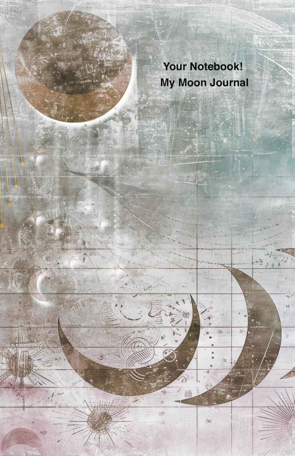 ler totalmente Your Notebook! My Moon Journal