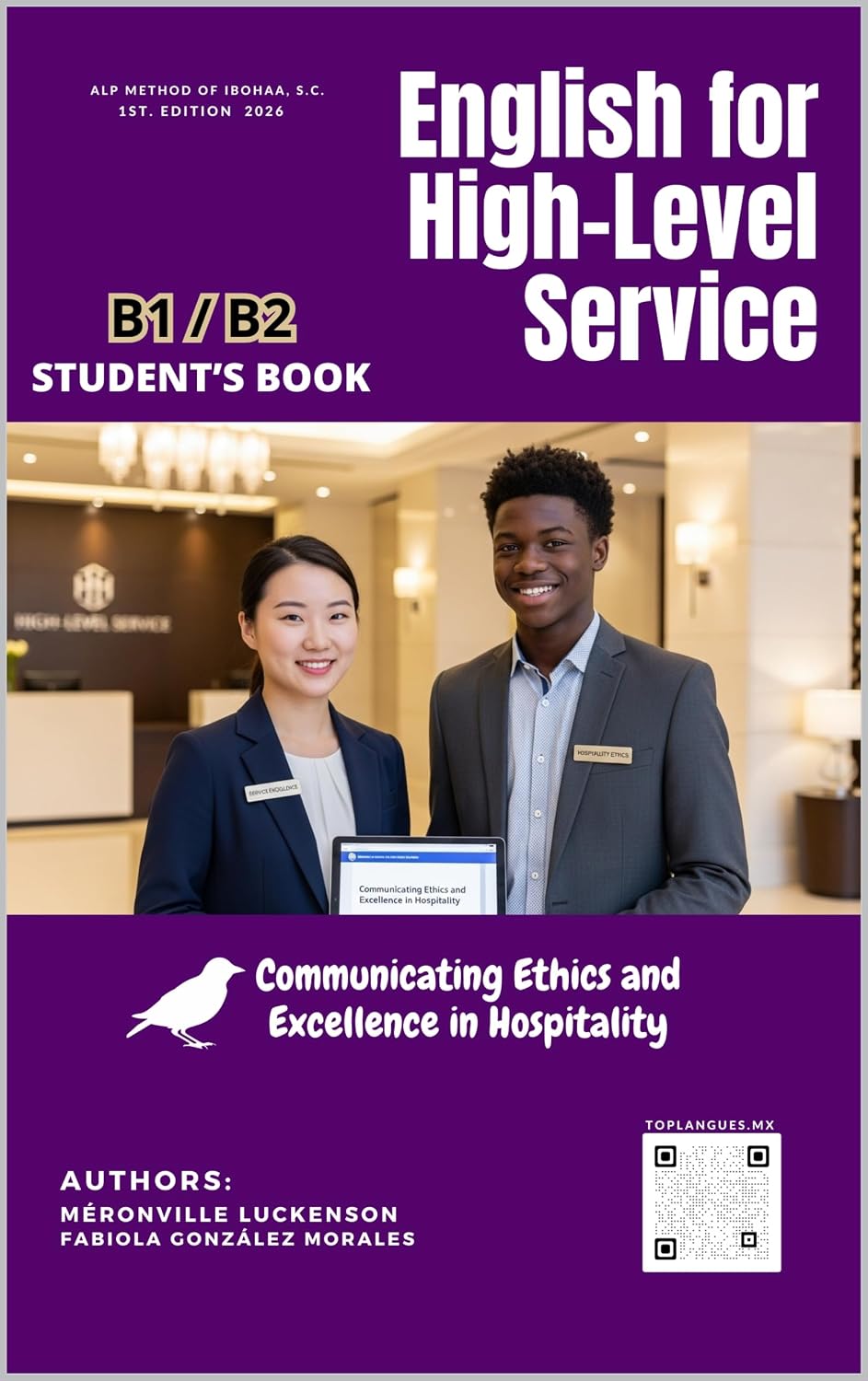 ler totalmente English for High-Level Service: B1-B2 Student's Book: Communicating Ethics and Excellence in Hospitality | Manual Técnico de Inglés para Turismo y Hotelería (Spanish Edition)