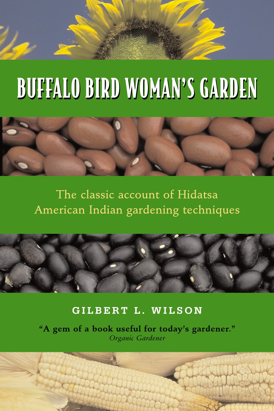 ler totalmente Buffalo Bird Woman's Garden: Agriculture of the Hidatsa Indians (English Edition)