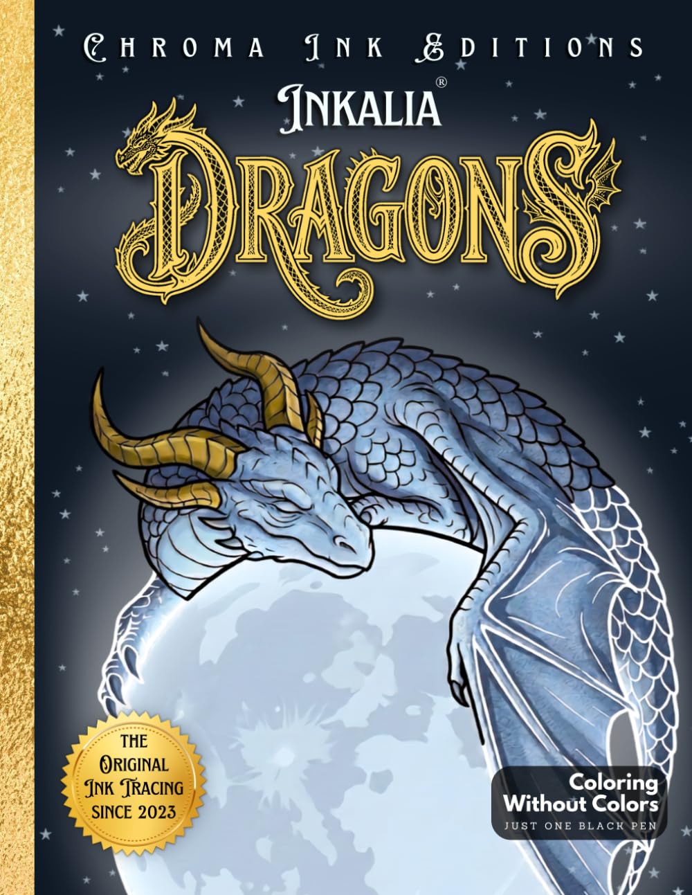 Inkalia Dragons Vol. 2: Bold and Easy Coloring Book for Adults and Teens: An Ink Tracing Fantasy Art Book | 36 Dragon Illustrations from Hatchlings to... Scenes (Inkalia Bold and Easy Ink Tracing) baixar o livro de graça