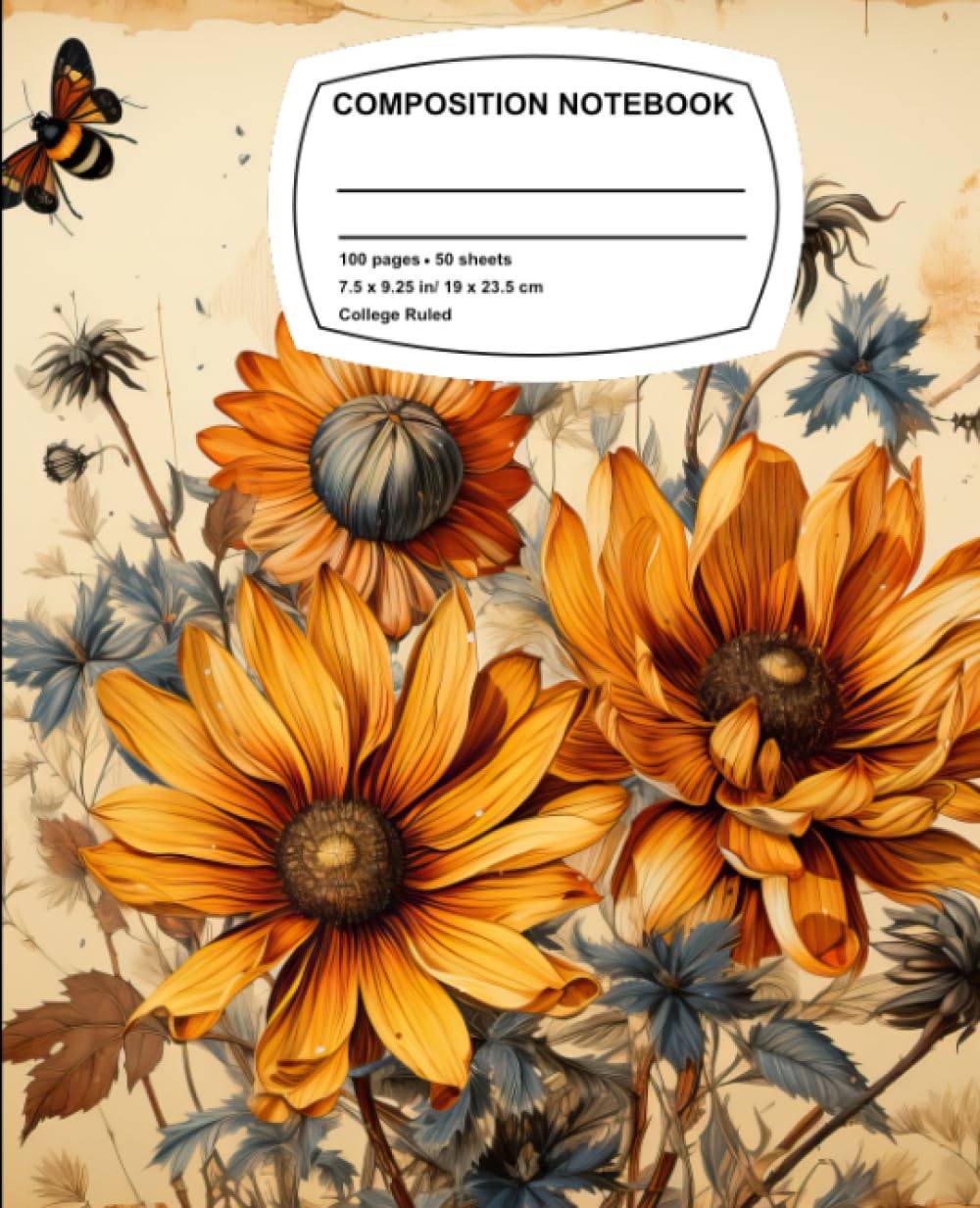 Composition Notebook College Ruled Vintage Botanical Sunflower: Vintage Cottagecore Aesthetic Journal, Great Gift Idea For Girls. Teens, Women baixar livro de graça