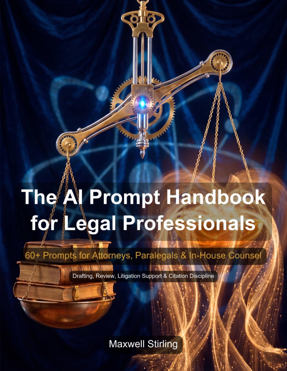 ler totalmente The AI Prompt Handbook for Legal Professionals: 60+ expertly crafted prompts for ChatGPT, Claude, and Gemini. From contract review to case chronologies, discovery responses to client letters