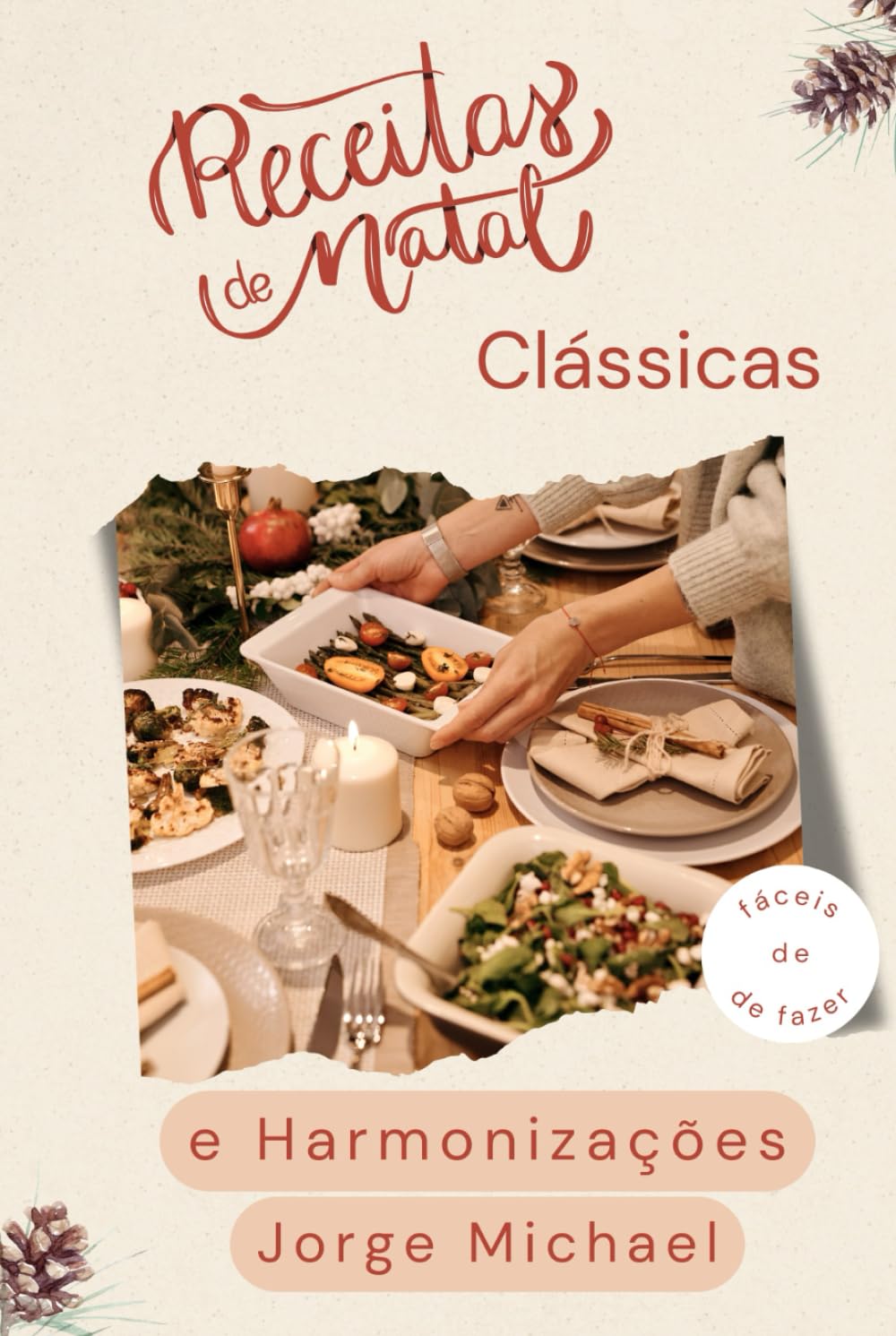 Receitas Clássicas de Natal: Tradições e Harmonizações para Celebrar (Portuguese Edition) baixar o livro de graça