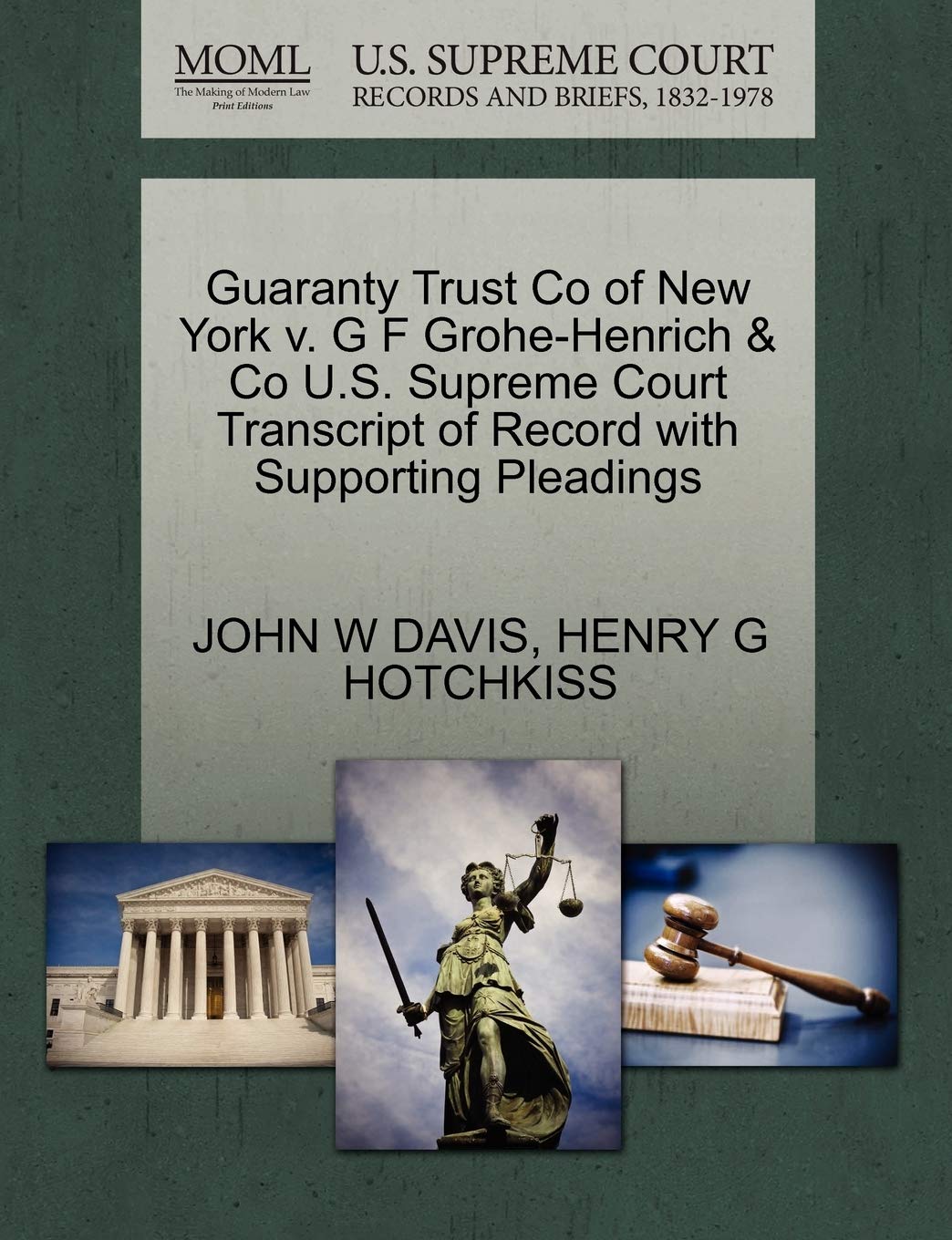 ler totalmente Guaranty Trust Co of New York v. G F Grohe-Henrich & Co U.S. Supreme Court Transcript of Record with Supporting Pleadings
