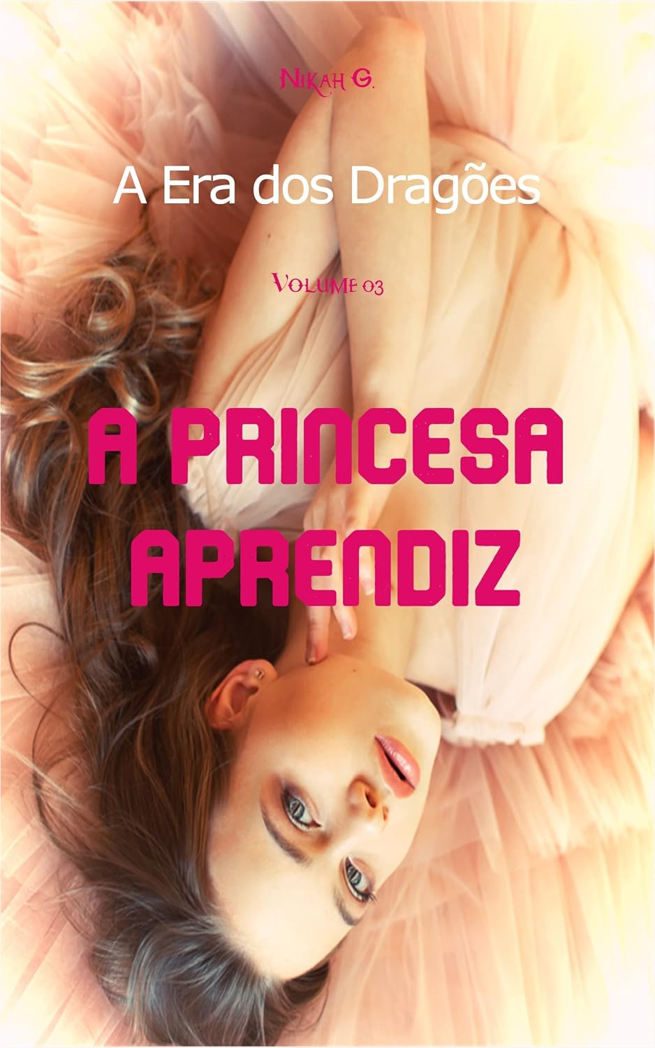 A Era dos Dragões III: A Princesa Aprendiz baixar livro de graça